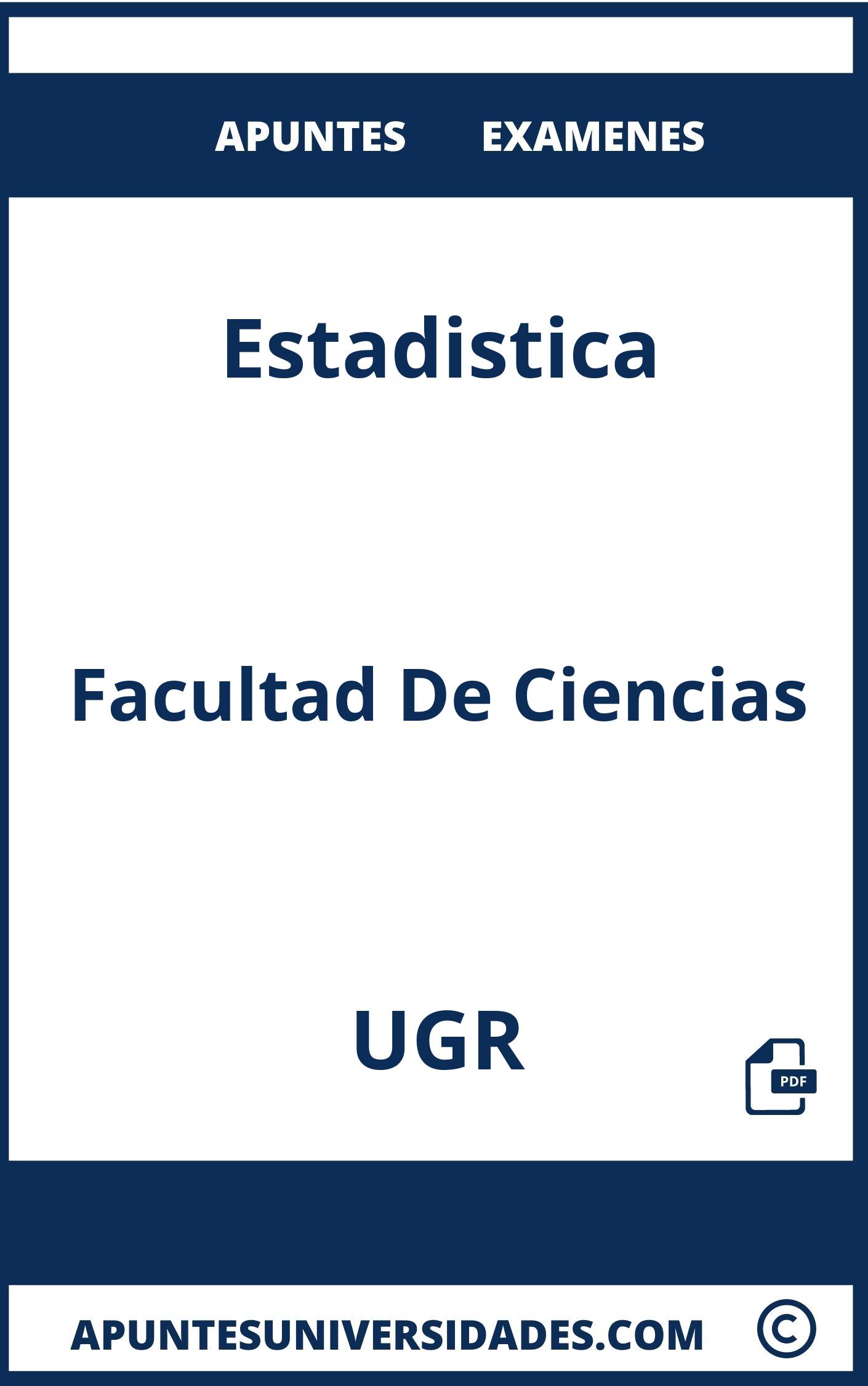 Apuntes y Examenes de Estadistica UGR