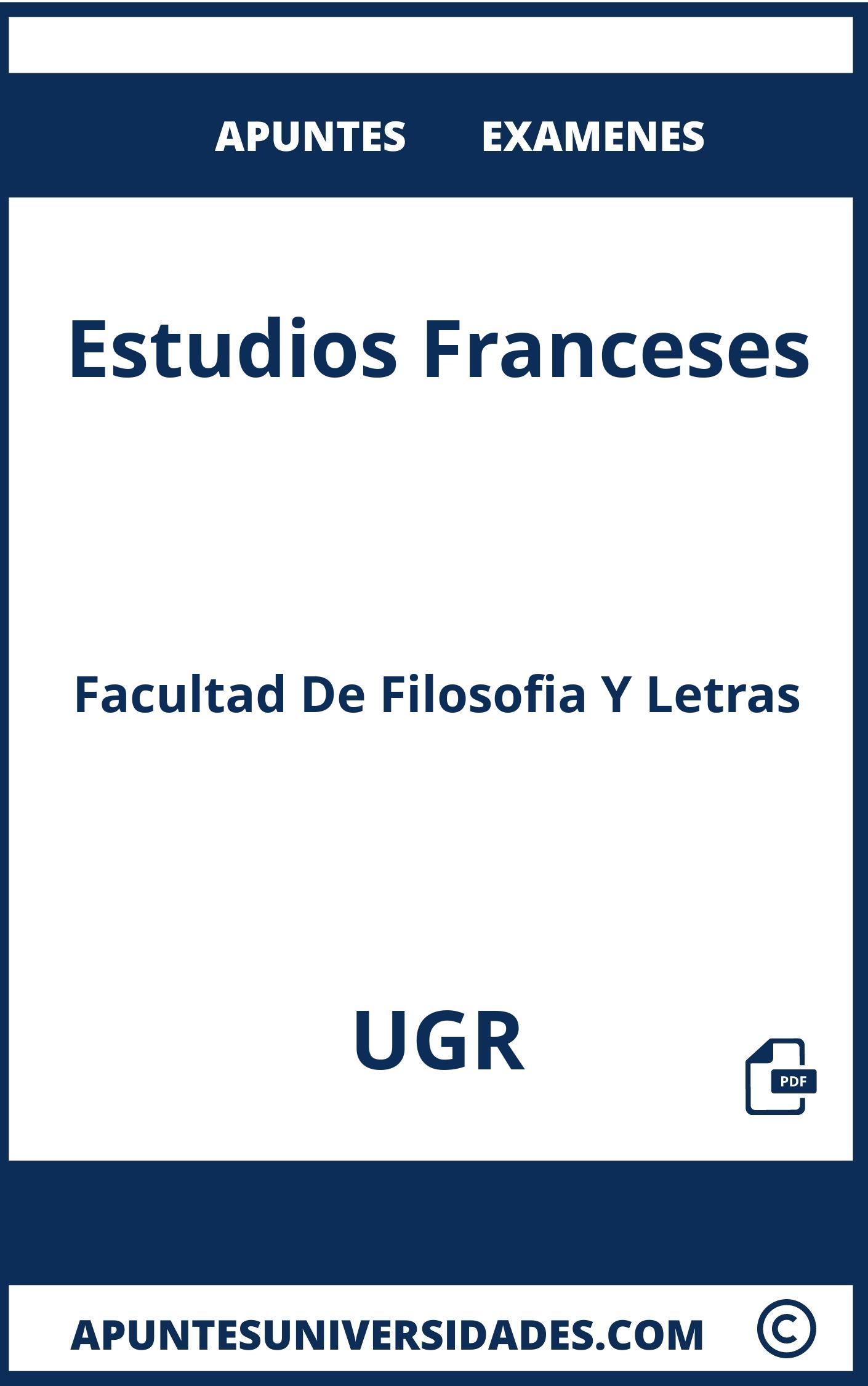 Examenes y Apuntes Estudios Franceses UGR