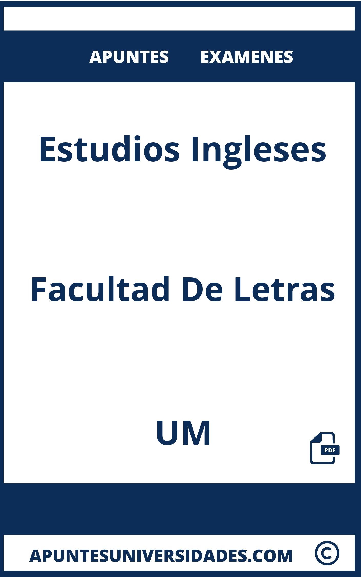 Examenes y Apuntes de Estudios Ingleses UM