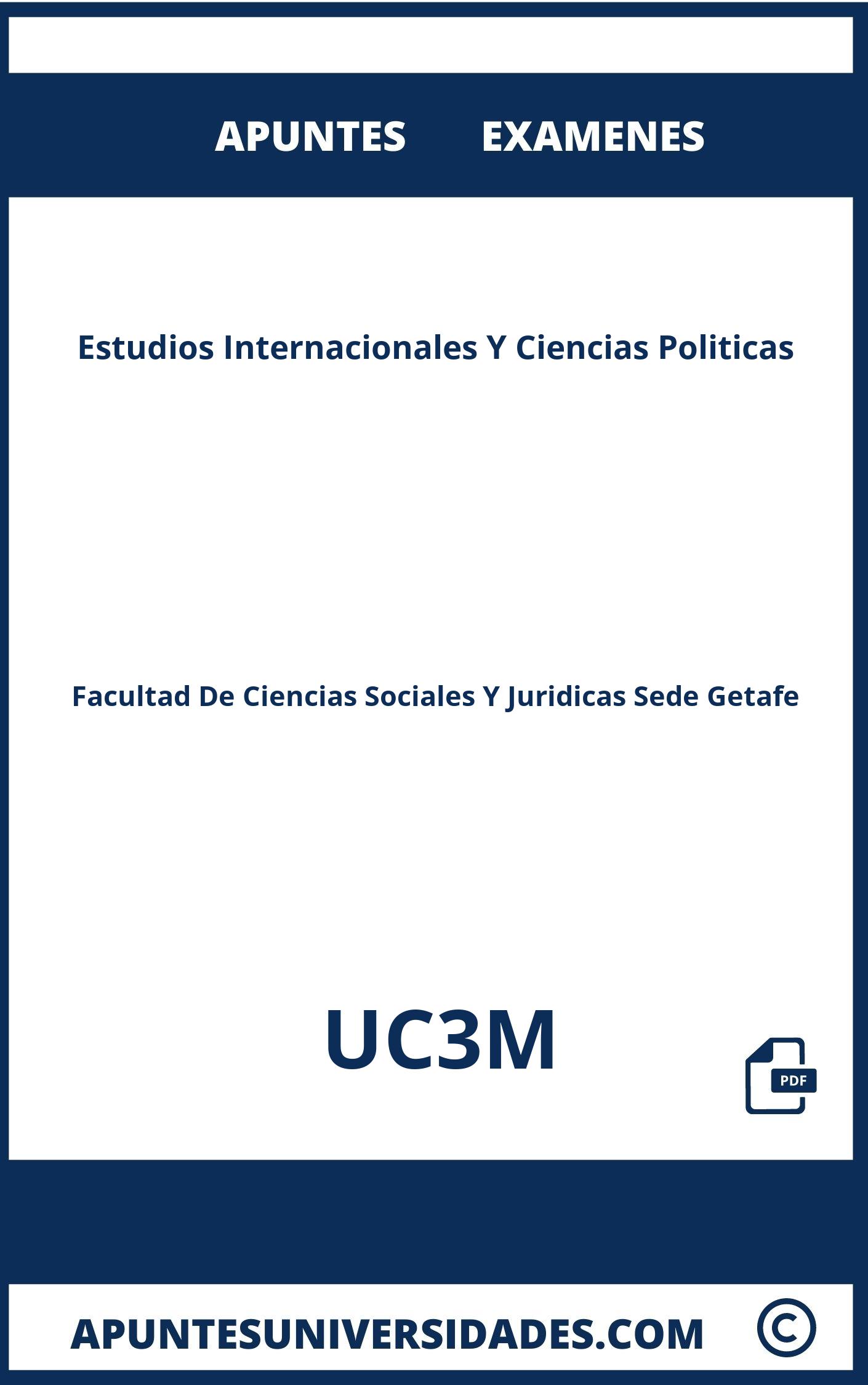 Apuntes Estudios Internacionales Y Ciencias Politicas UC3M y Examenes
