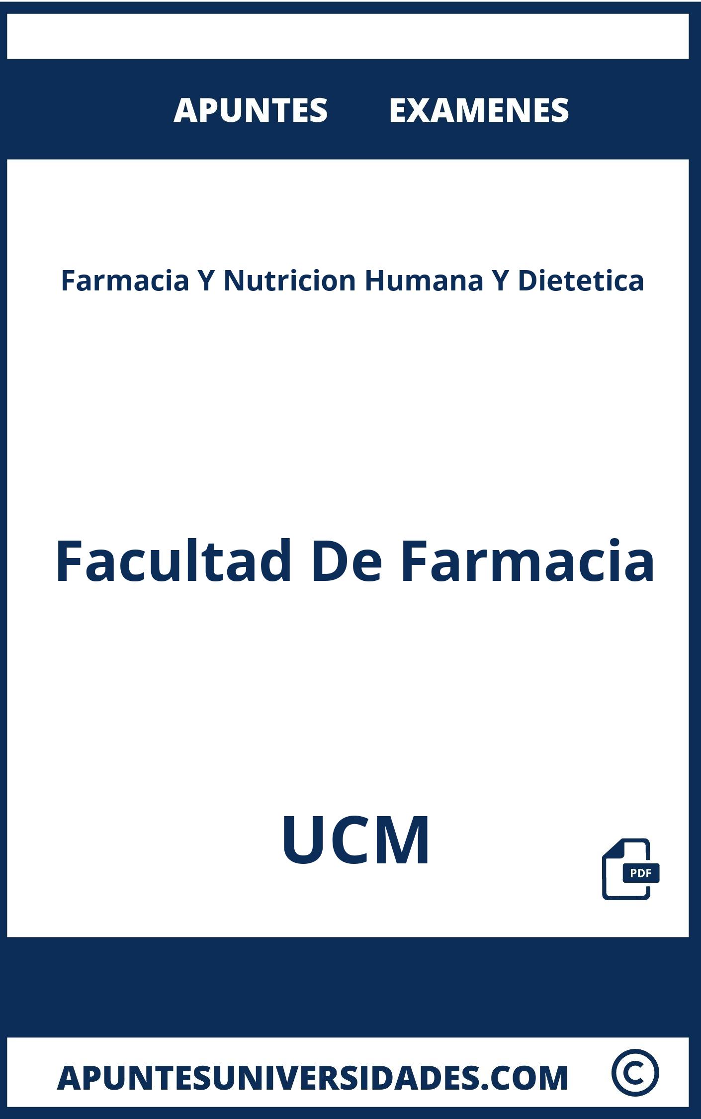 Farmacia Y Nutricion Humana Y Dietetica UCM Apuntes Examenes