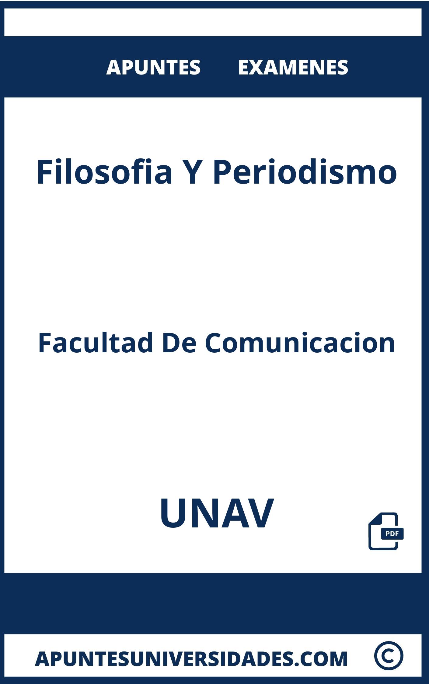 Examenes y Apuntes de Filosofia Y Periodismo UNAV