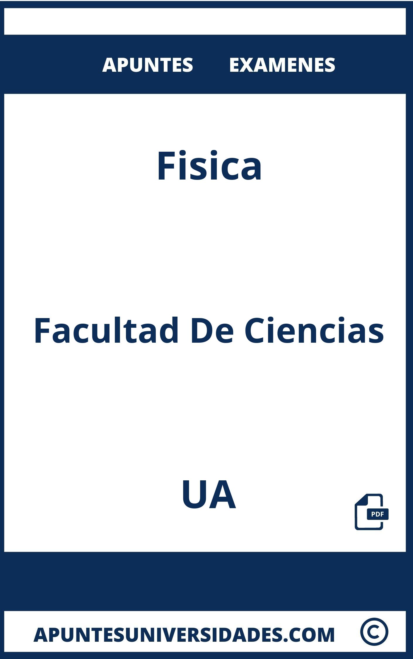 Examenes y Apuntes de Fisica UA