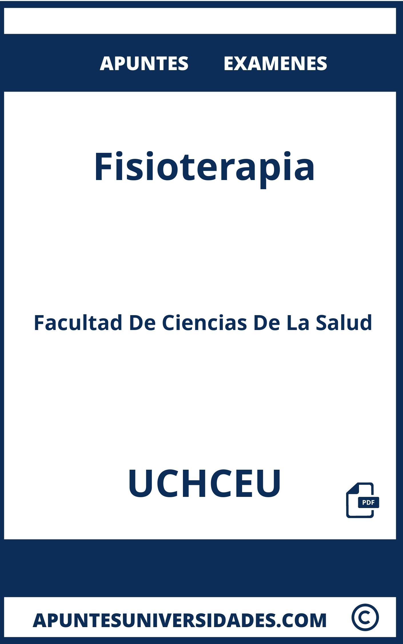 Examenes Apuntes Fisioterapia UCHCEU