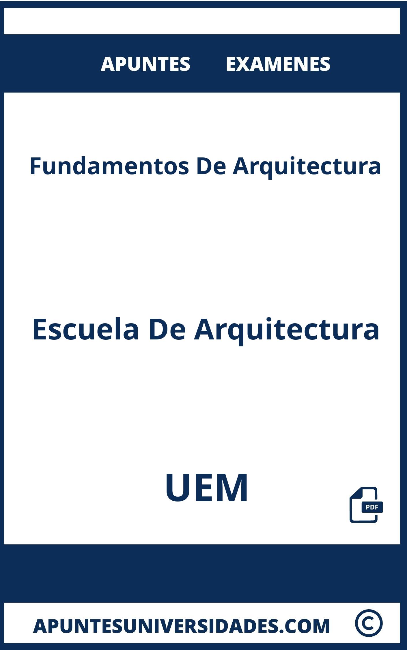 Examenes Apuntes Fundamentos De Arquitectura UEM