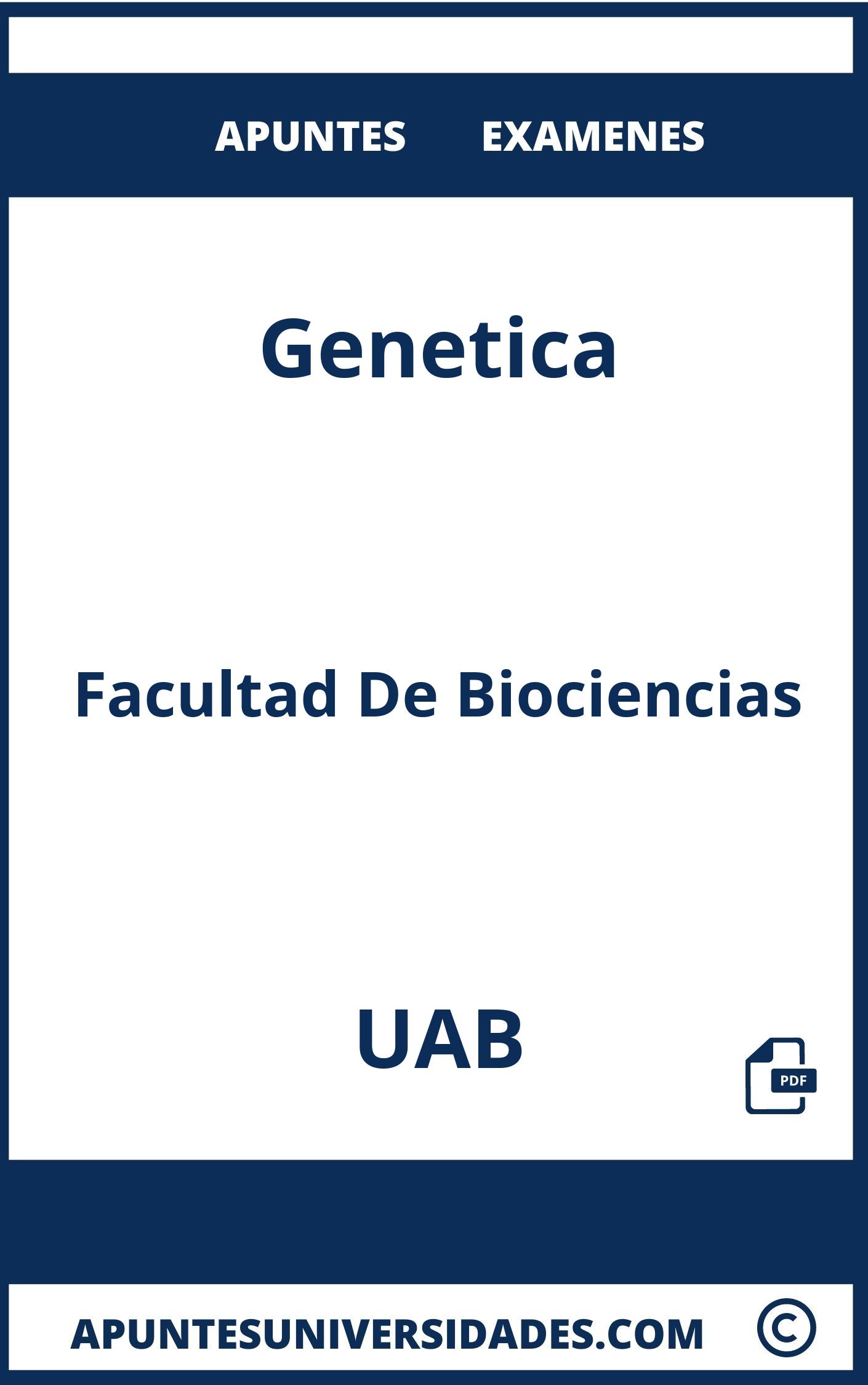 Examenes y Apuntes de Genetica UAB