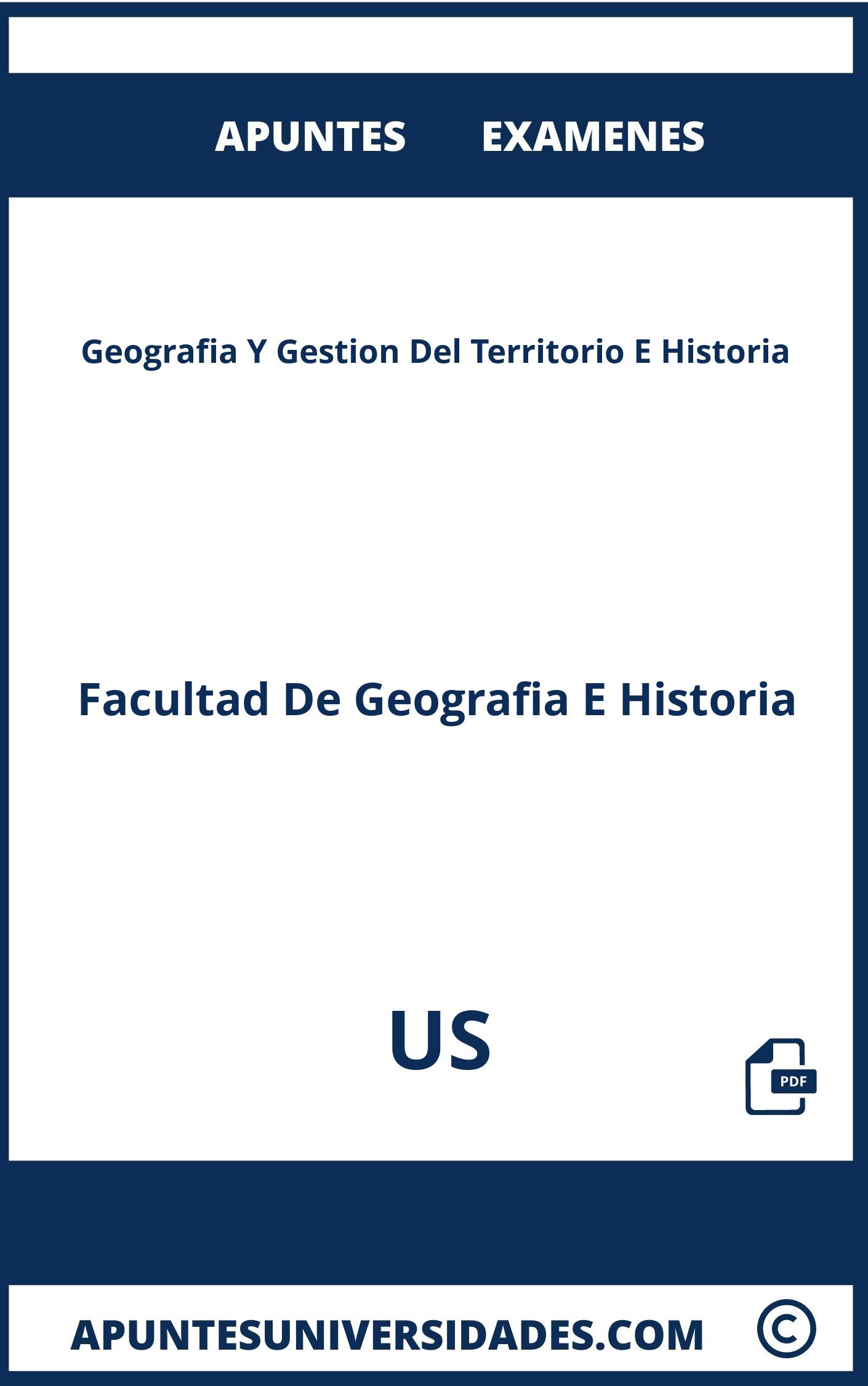 Apuntes Examenes Geografia Y Gestion Del Territorio E Historia US