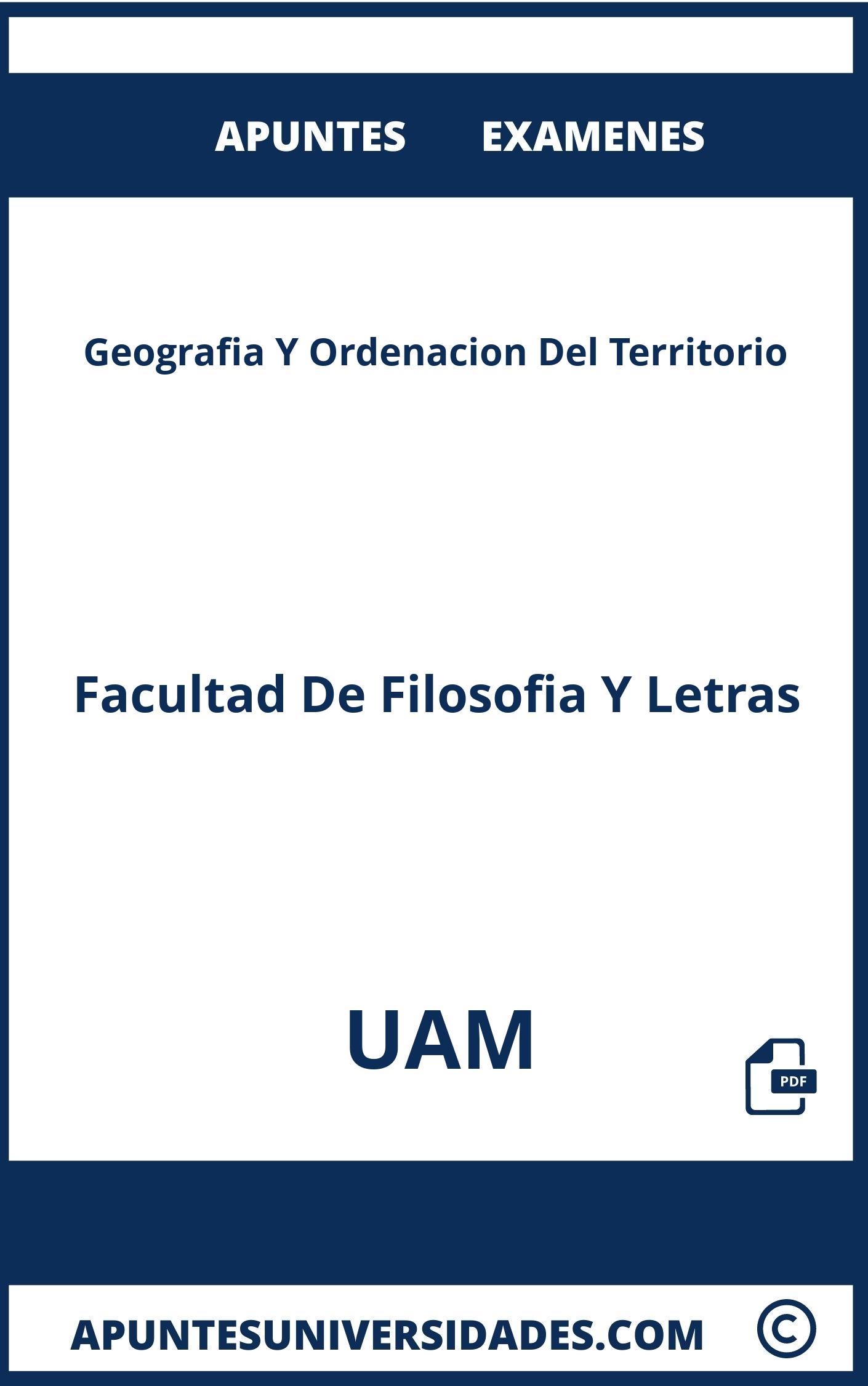 Examenes y Apuntes de Geografia Y Ordenacion Del Territorio UAM