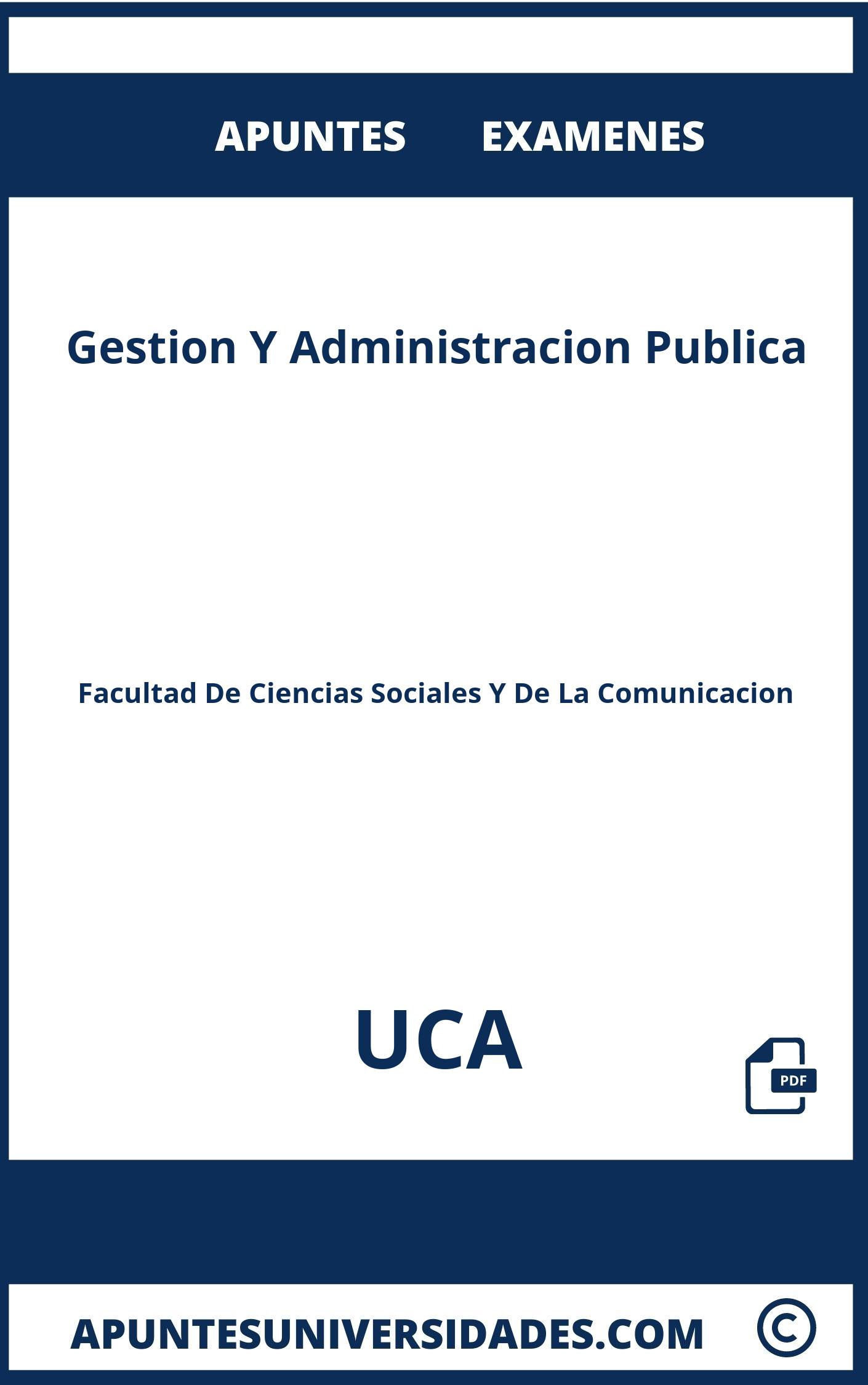 Apuntes Examenes Gestion Y Administracion Publica UCA