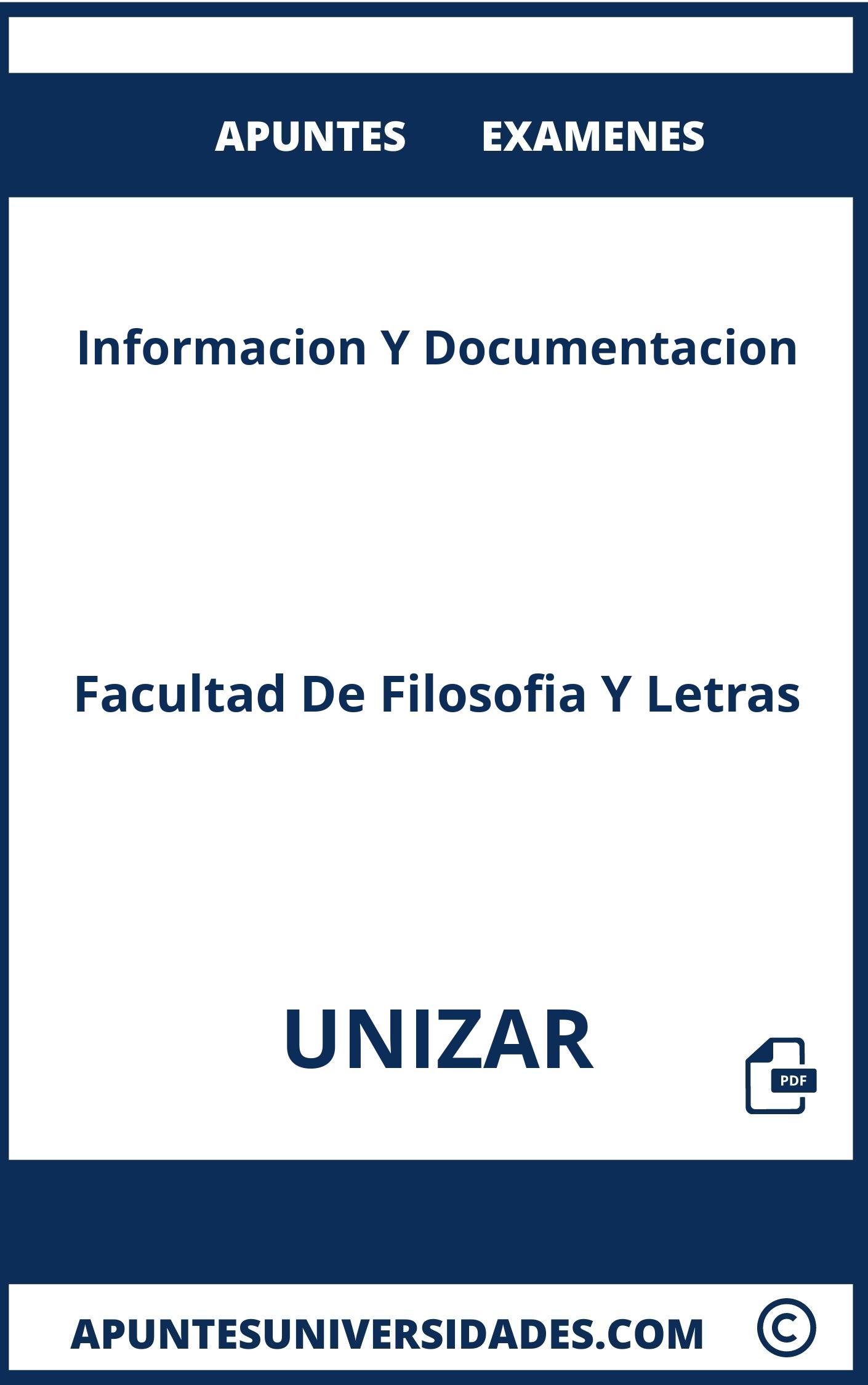 Apuntes y Examenes Informacion Y Documentacion UNIZAR