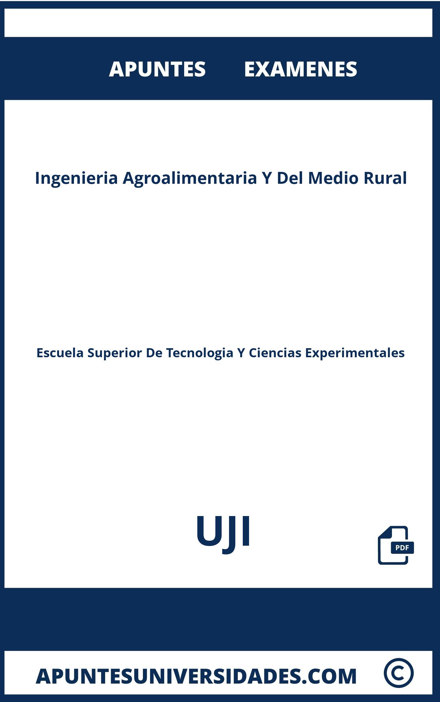 Examenes Apuntes Ingenieria Agroalimentaria Y Del Medio Rural UJI