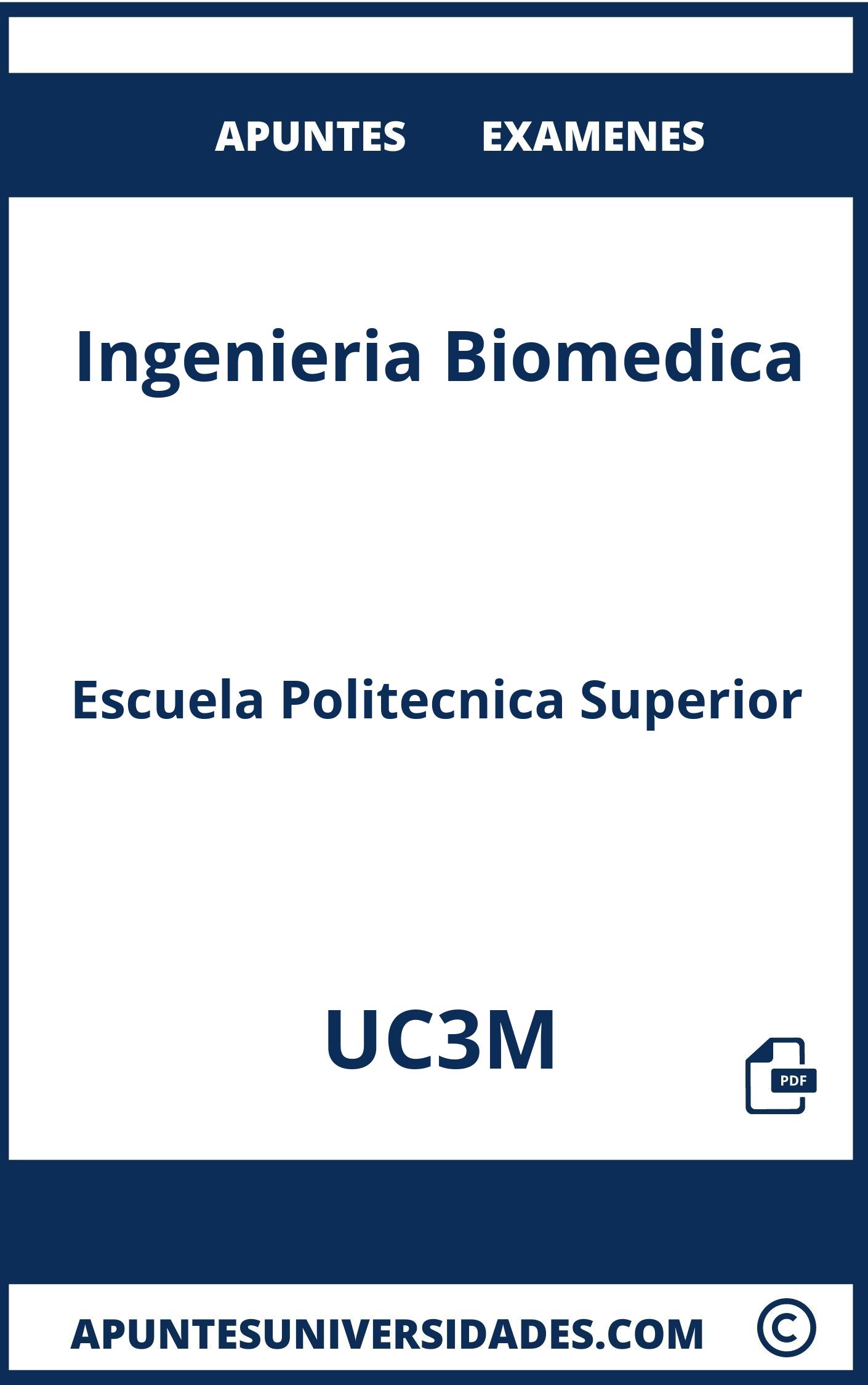 Apuntes y Examenes de Ingenieria Biomedica UC3M
