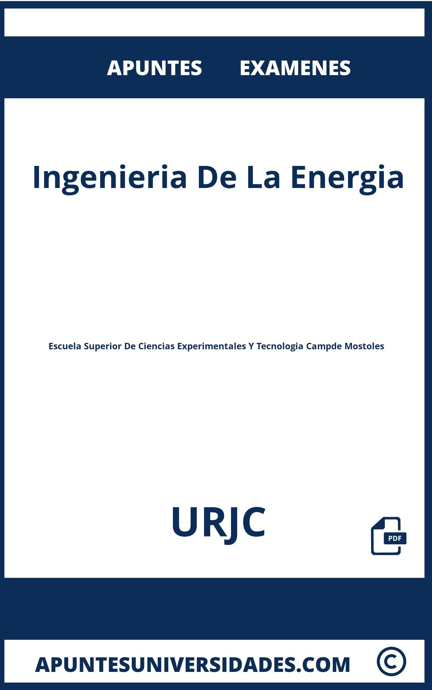 Ingenieria De La Energia URJC Examenes Apuntes