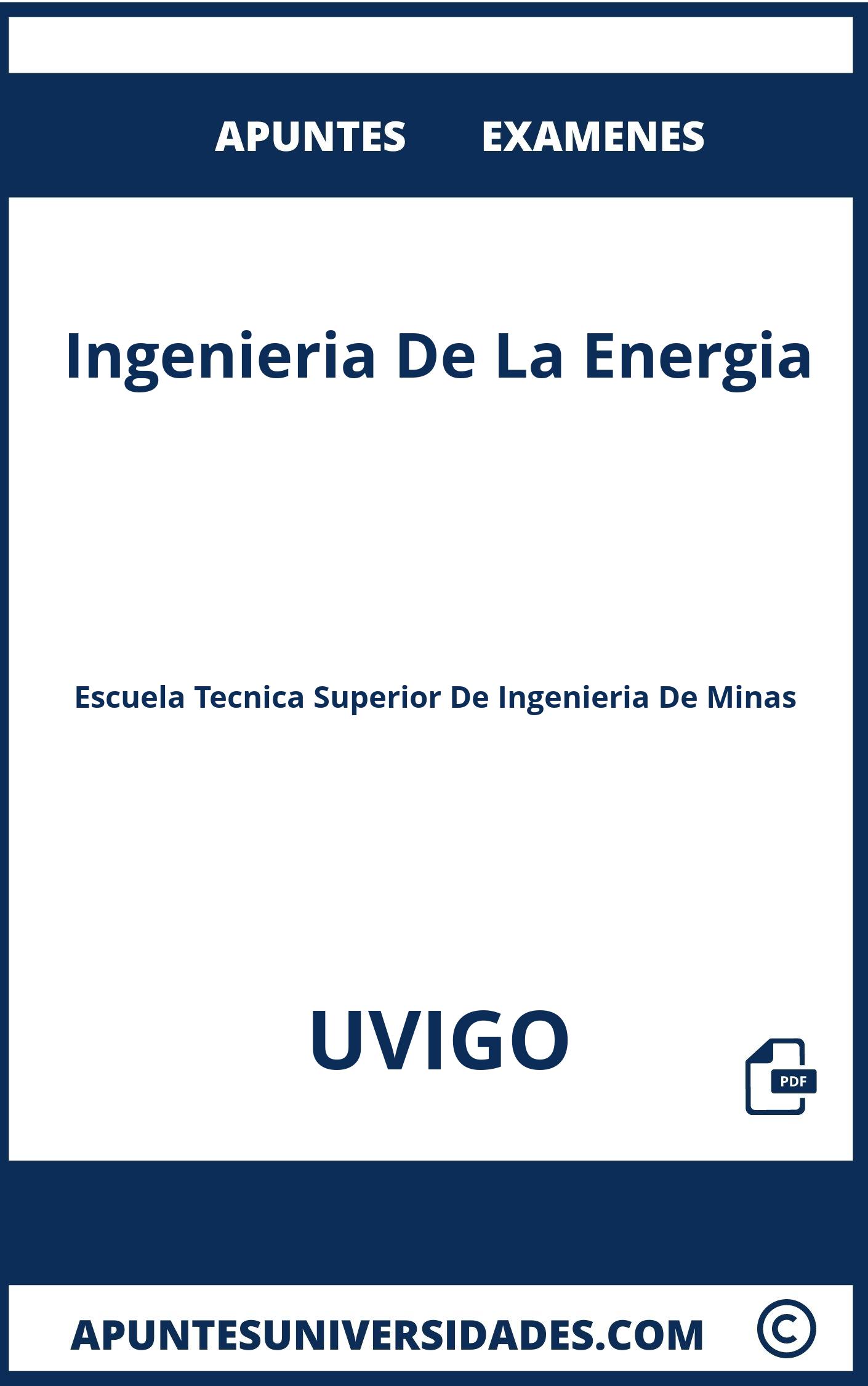 Apuntes y Examenes Ingenieria De La Energia UVIGO