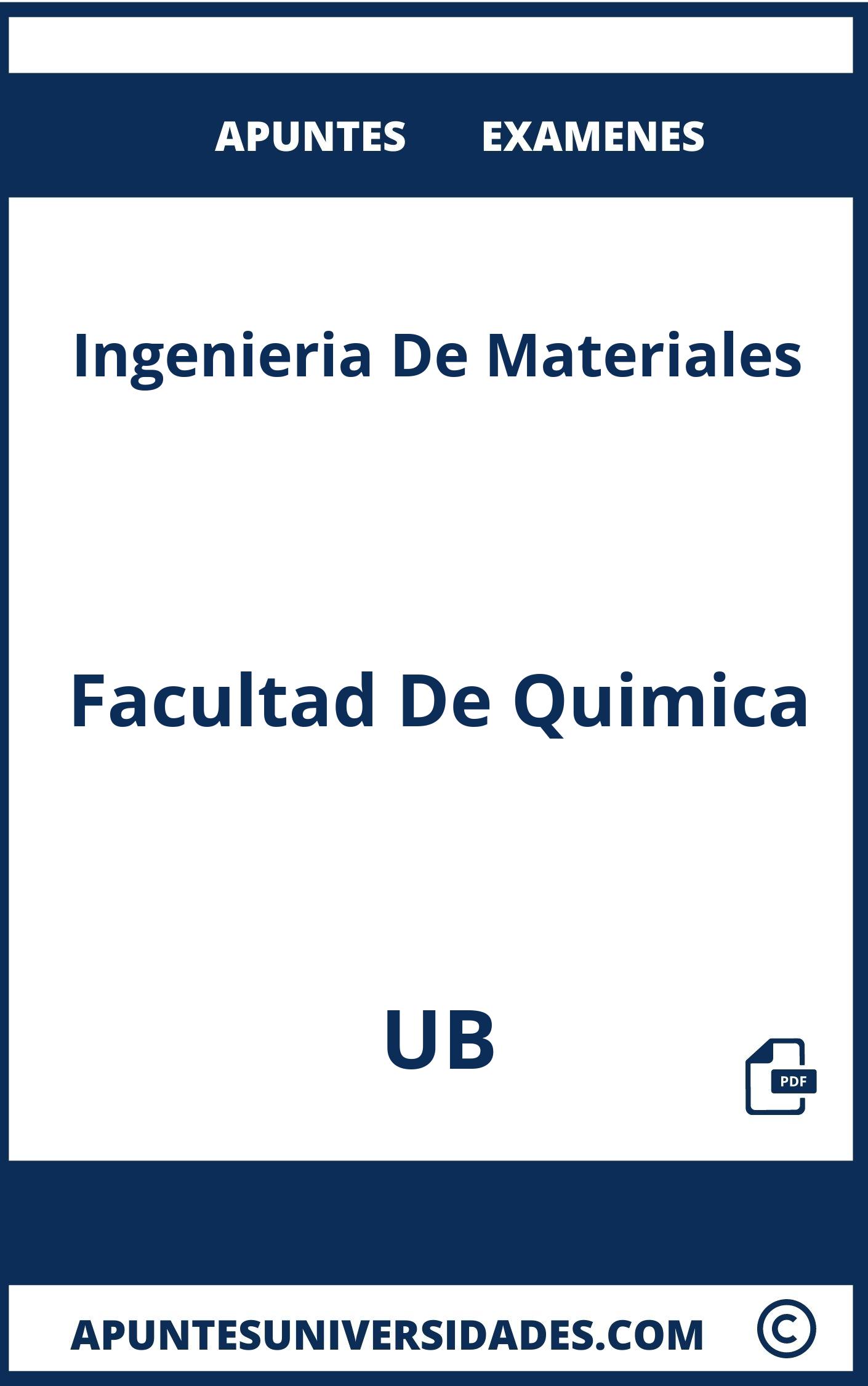 Apuntes Examenes Ingenieria De Materiales UB