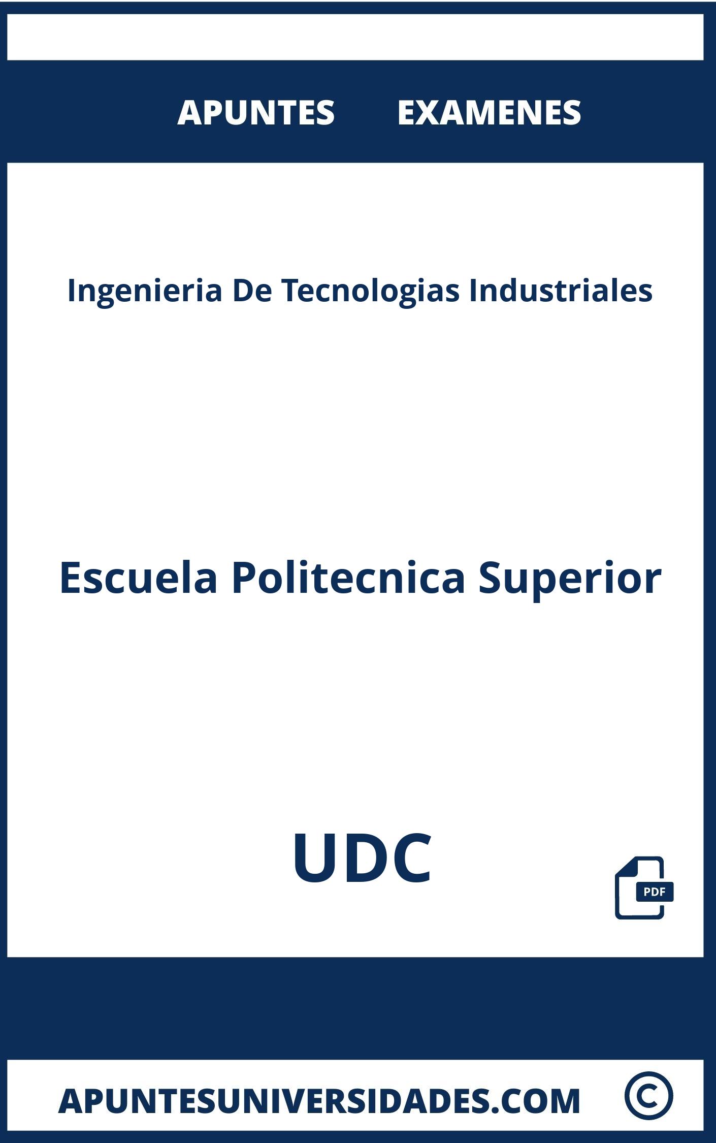 Apuntes Examenes Ingenieria De Tecnologias Industriales UDC