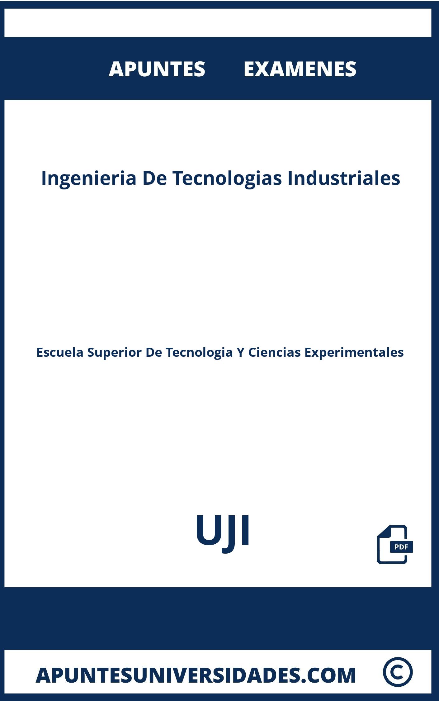 Examenes Apuntes Ingenieria De Tecnologias Industriales UJI