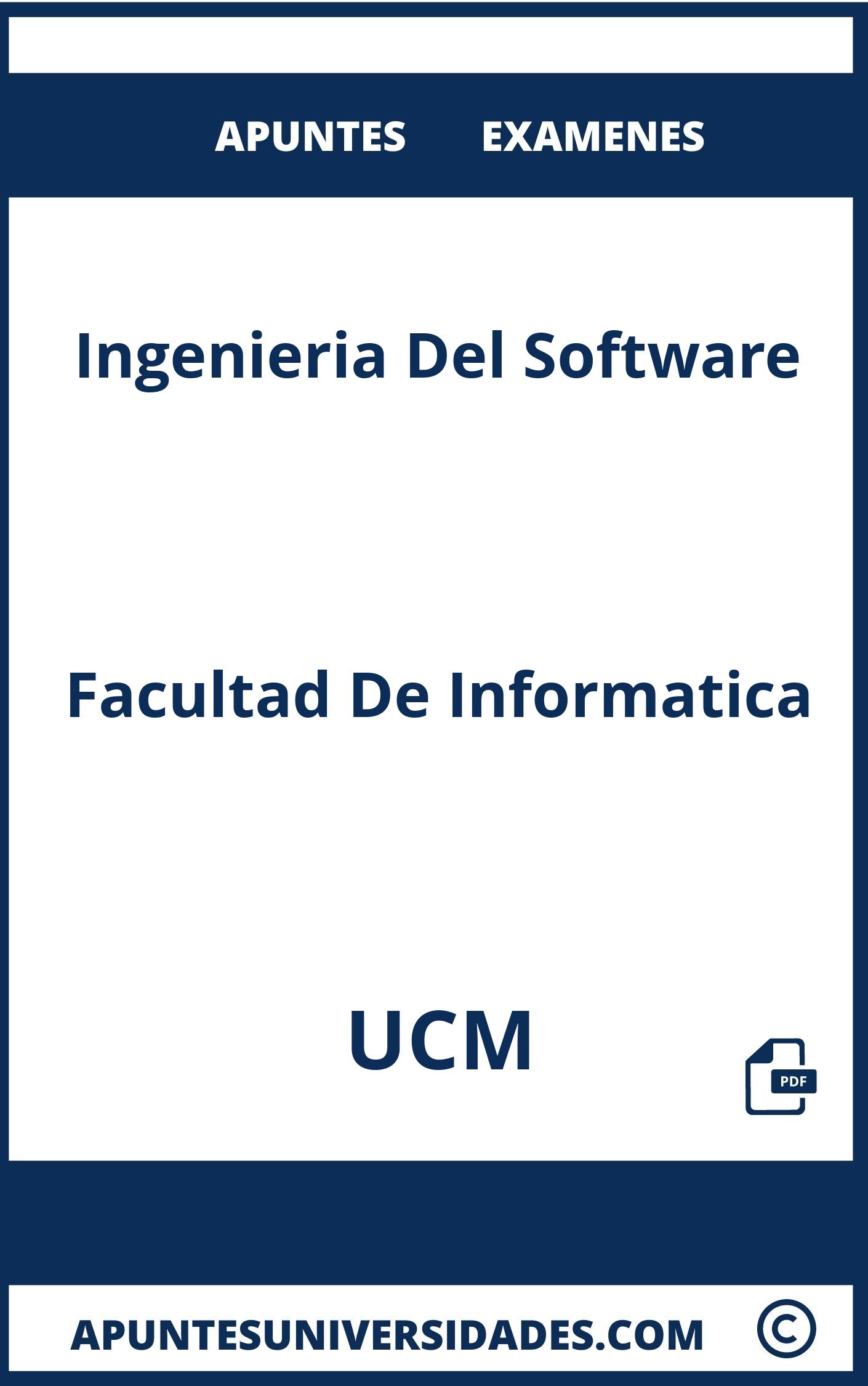Apuntes Examenes Ingenieria Del Software UCM