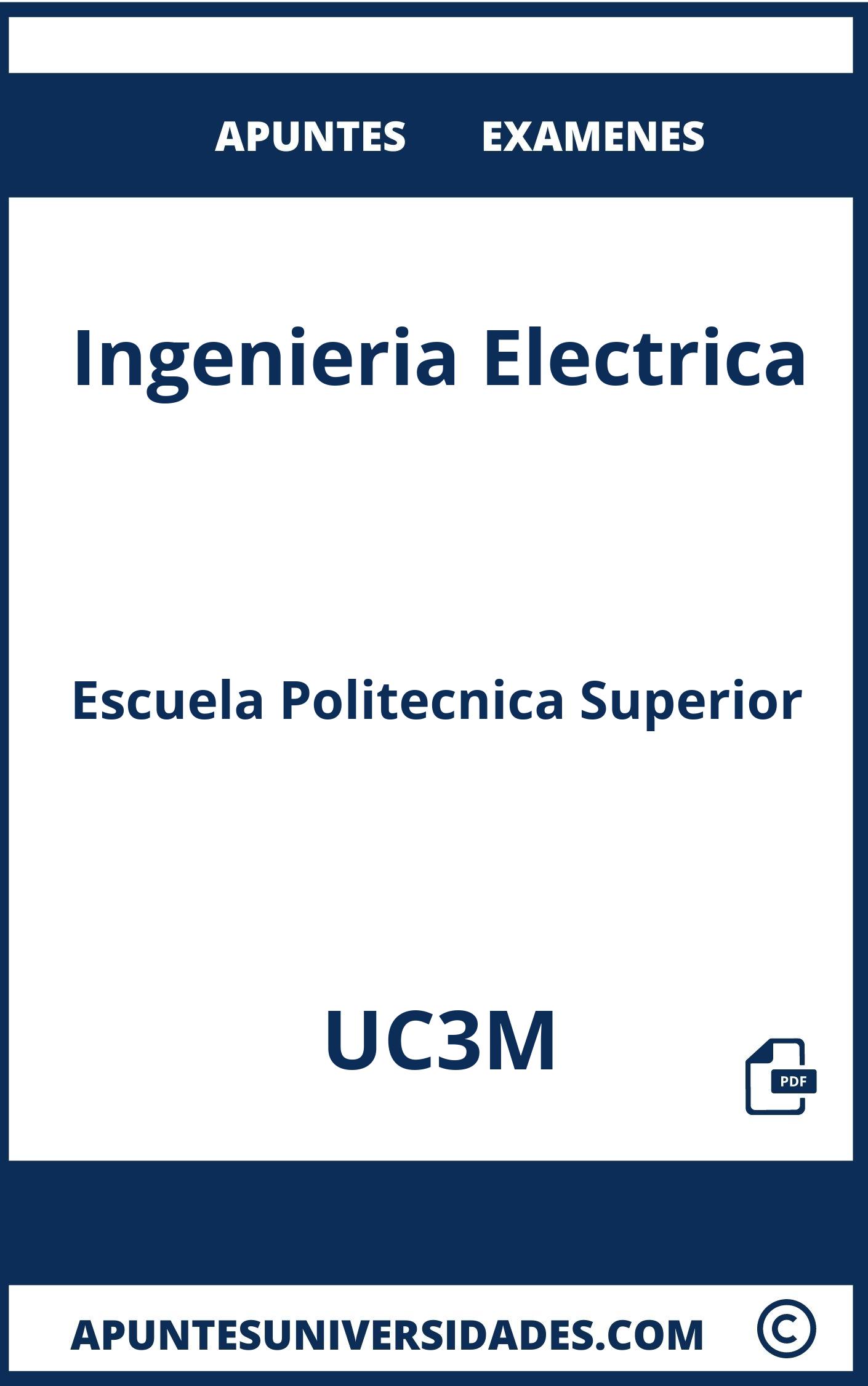 Apuntes y Examenes de Ingenieria Electrica UC3M