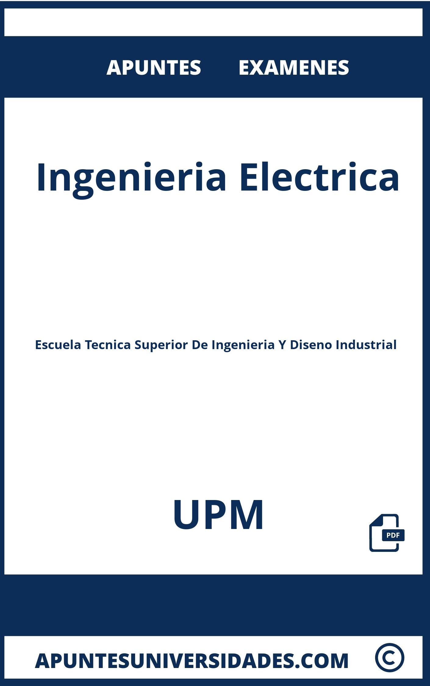 Apuntes y Examenes de Ingenieria Electrica UPM