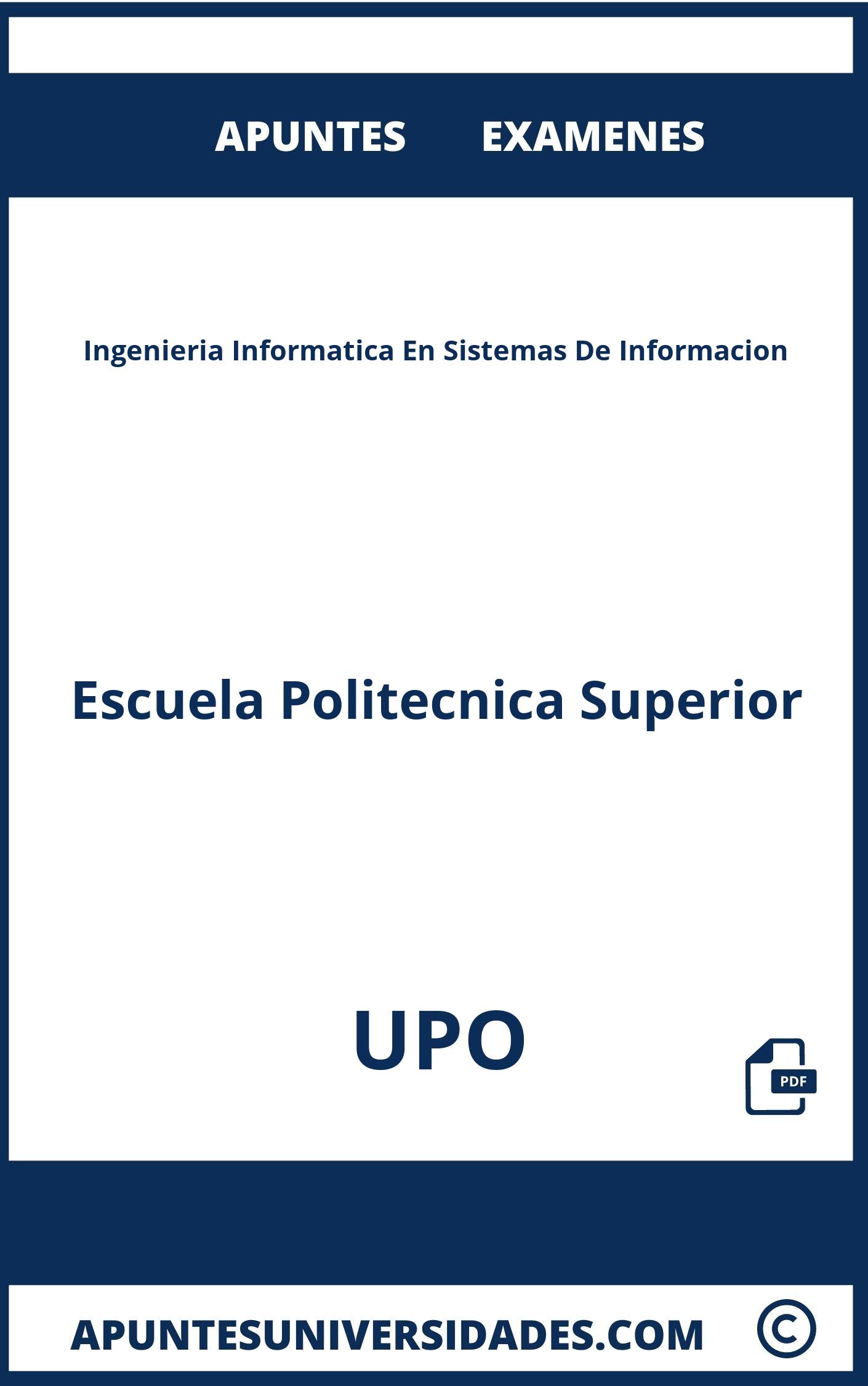 Apuntes y Examenes de Ingenieria Informatica En Sistemas De Informacion UPO