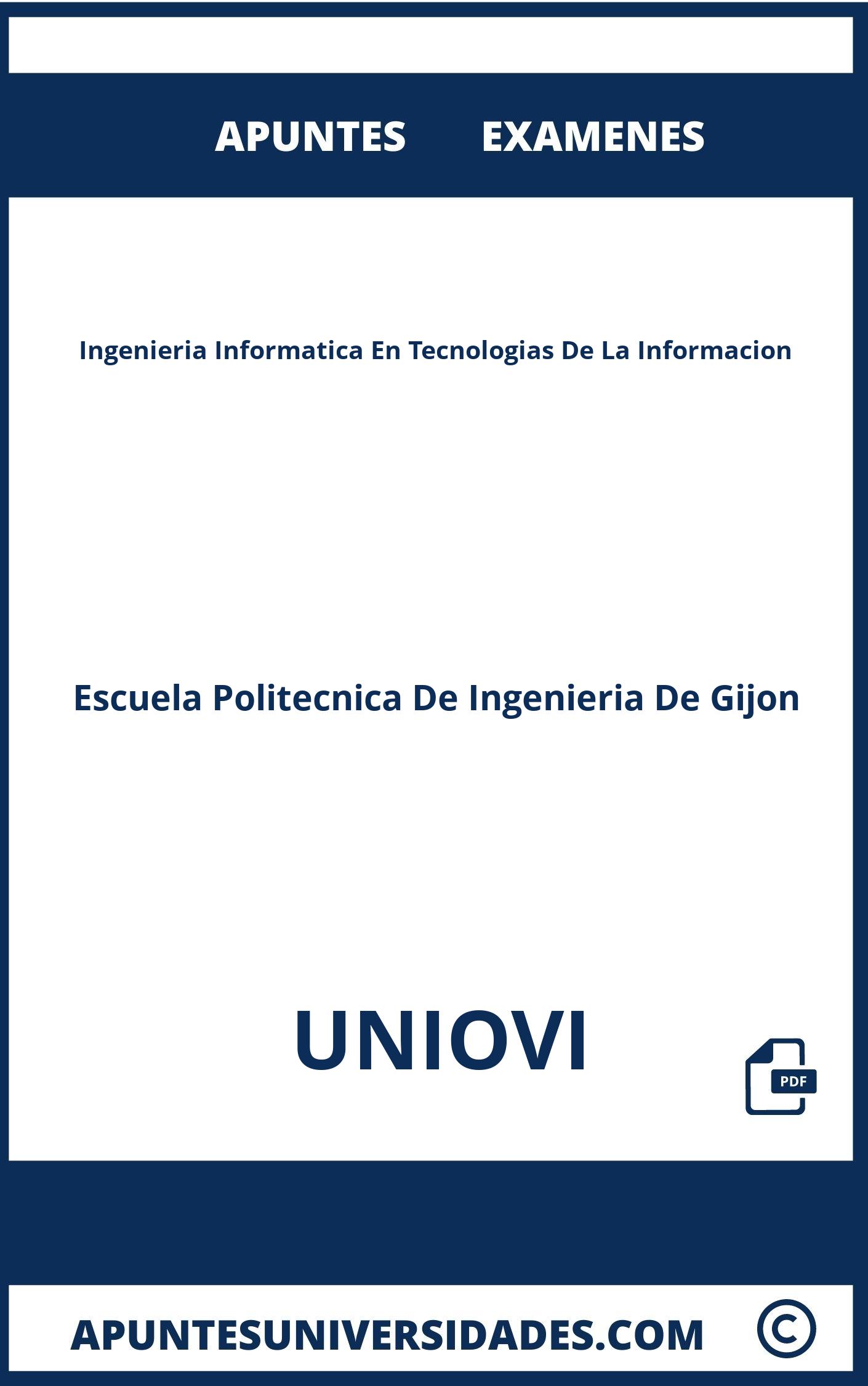 Examenes y Apuntes Ingenieria Informatica En Tecnologias De La Informacion UNIOVI