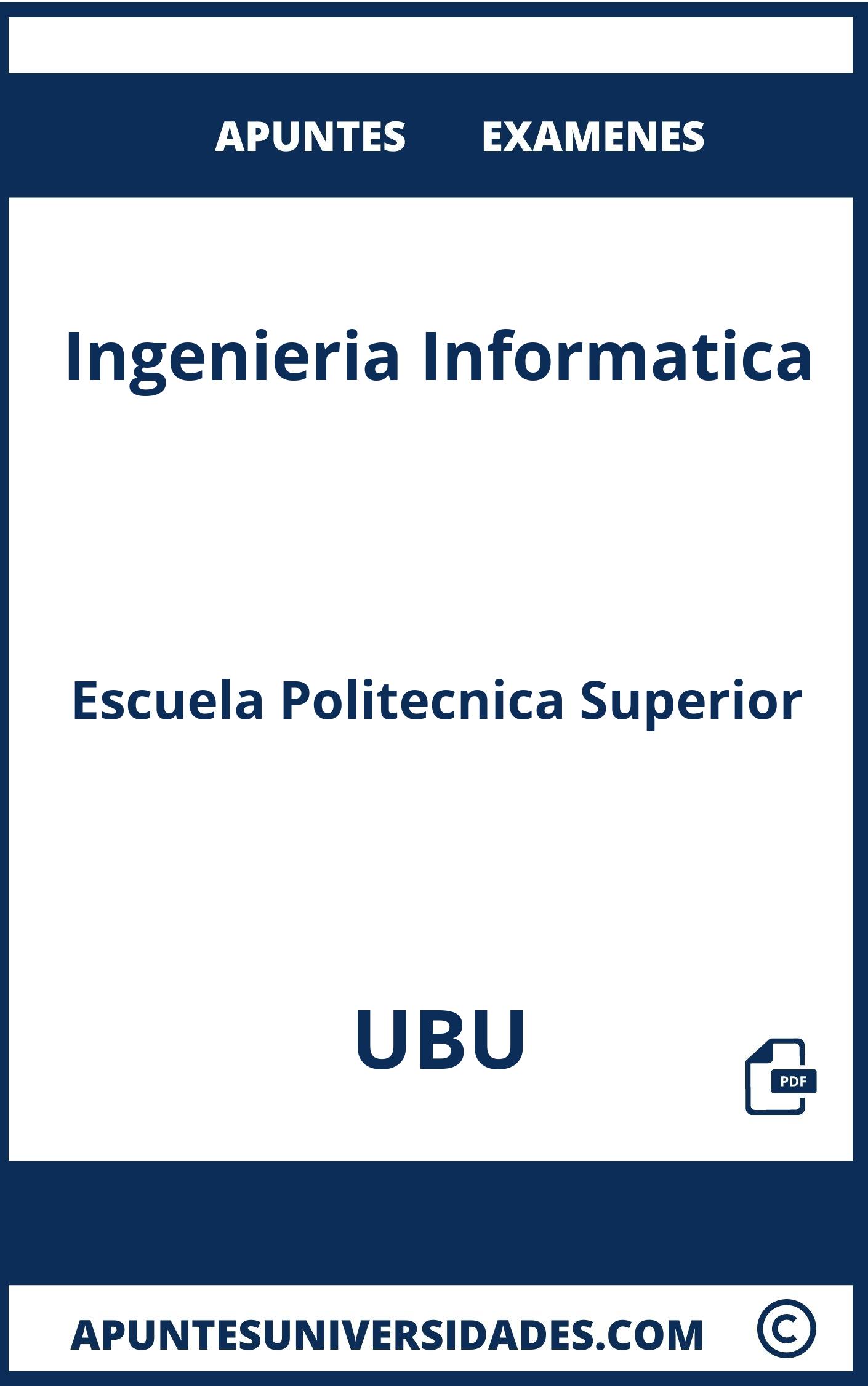 Apuntes y Examenes de Ingenieria Informatica UBU