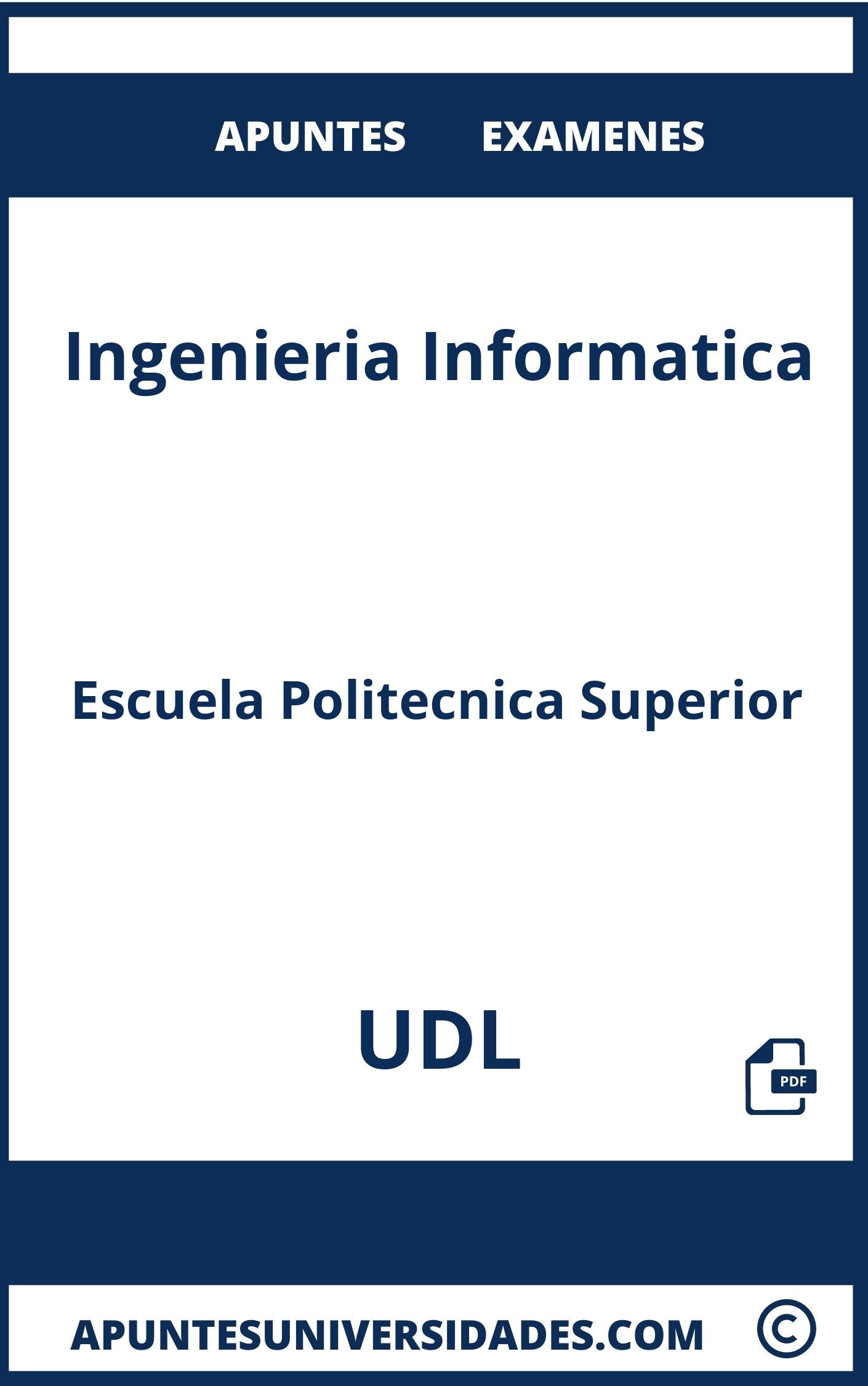 Apuntes y Examenes Ingenieria Informatica UDL