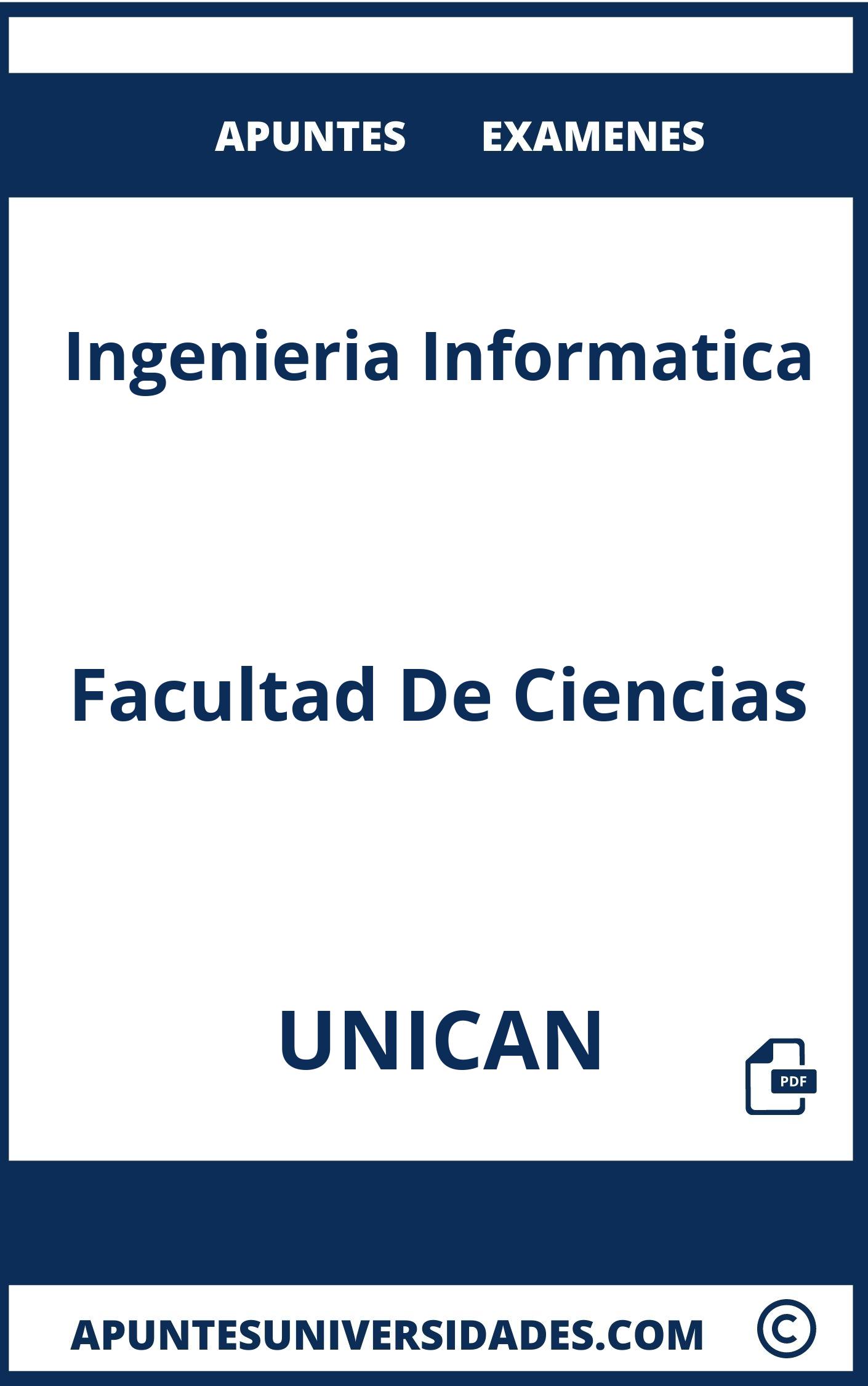 Examenes y Apuntes Ingenieria Informatica UNICAN