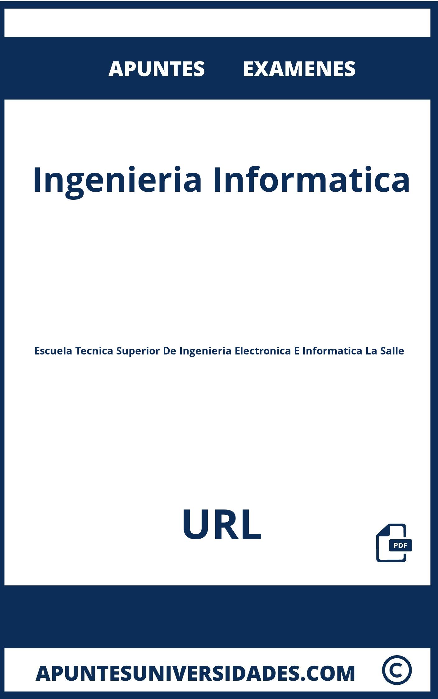 Apuntes y Examenes Ingenieria Informatica URL