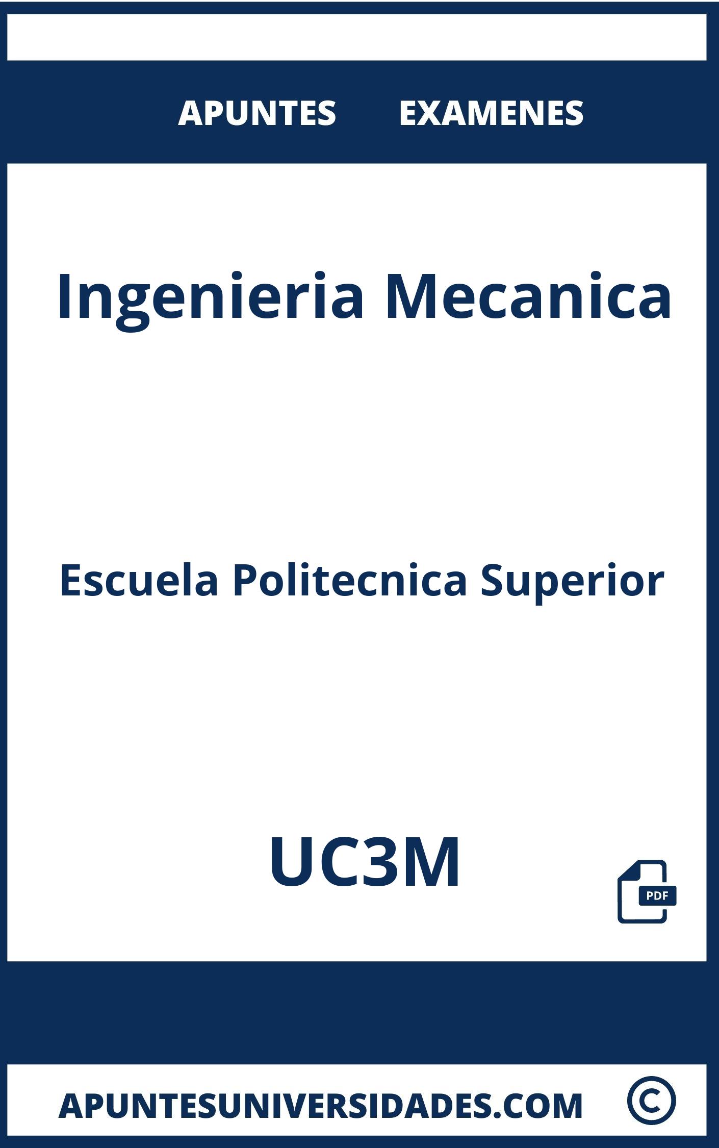 Apuntes Examenes Ingenieria Mecanica UC3M