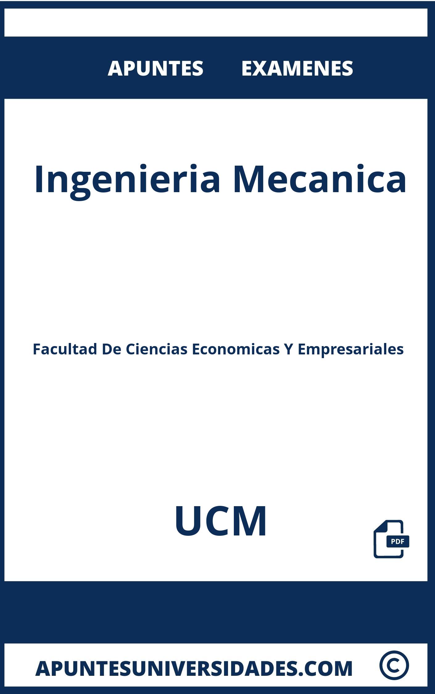 Apuntes y Examenes de Ingenieria Mecanica UCM