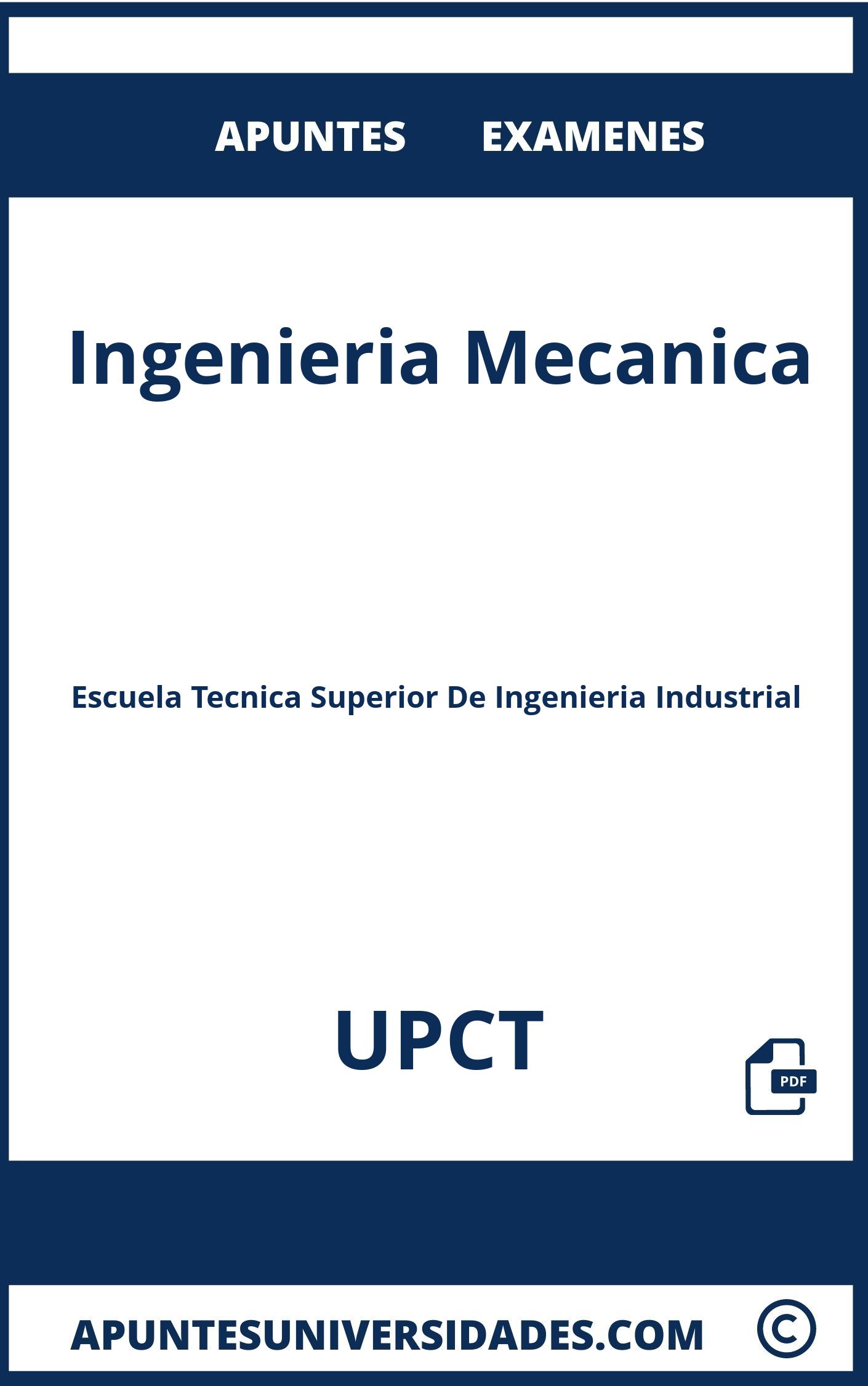 Ingenieria Mecanica UPCT Examenes Apuntes