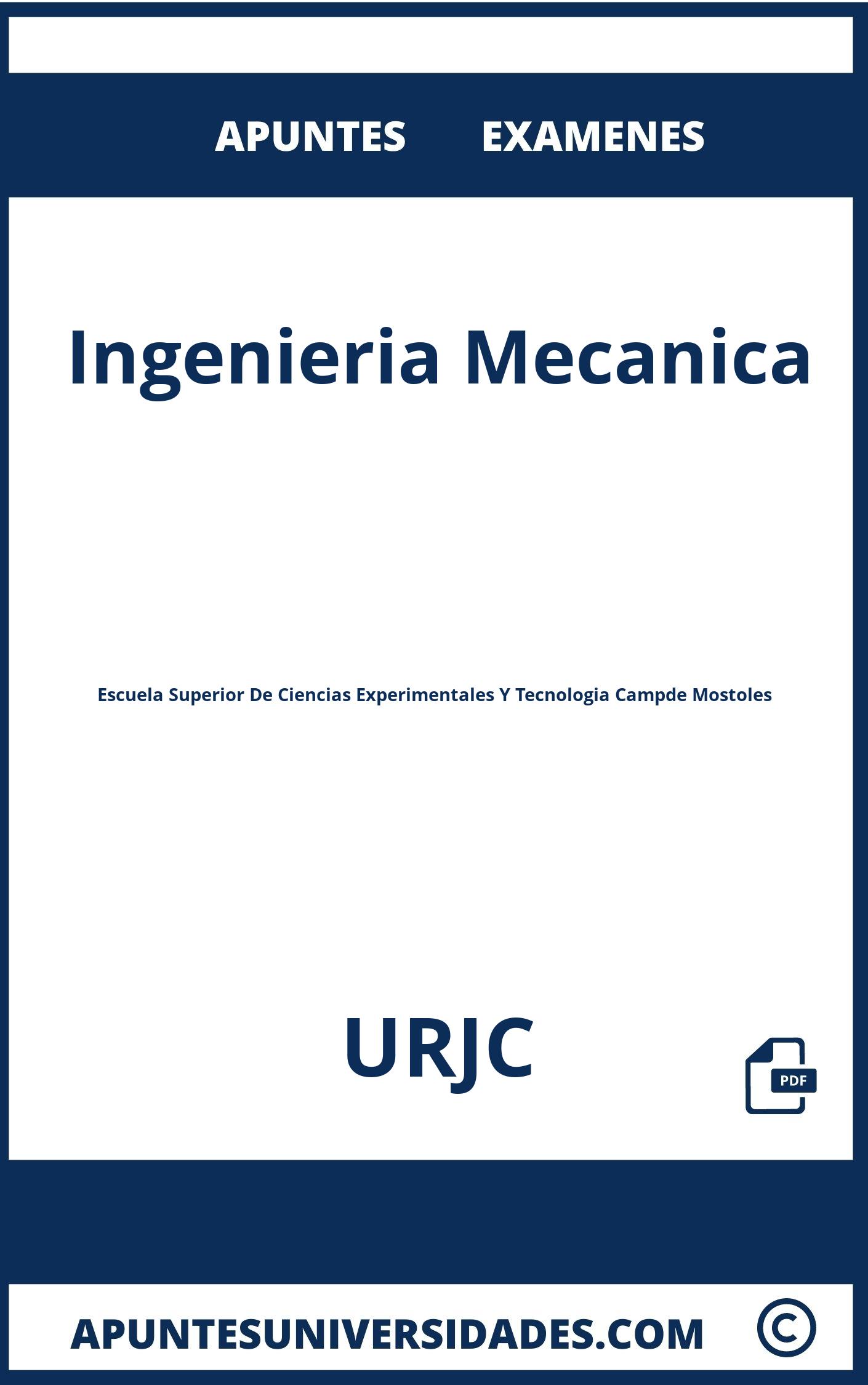 Apuntes y Examenes de Ingenieria Mecanica URJC