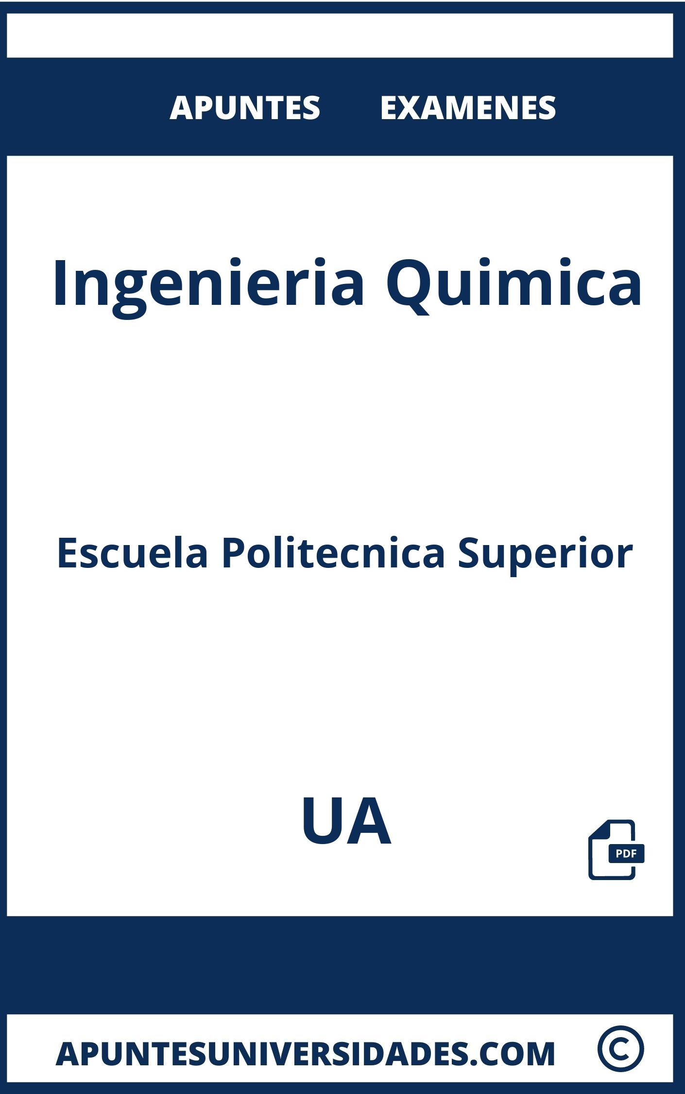 Apuntes y Examenes de Ingenieria Quimica UA