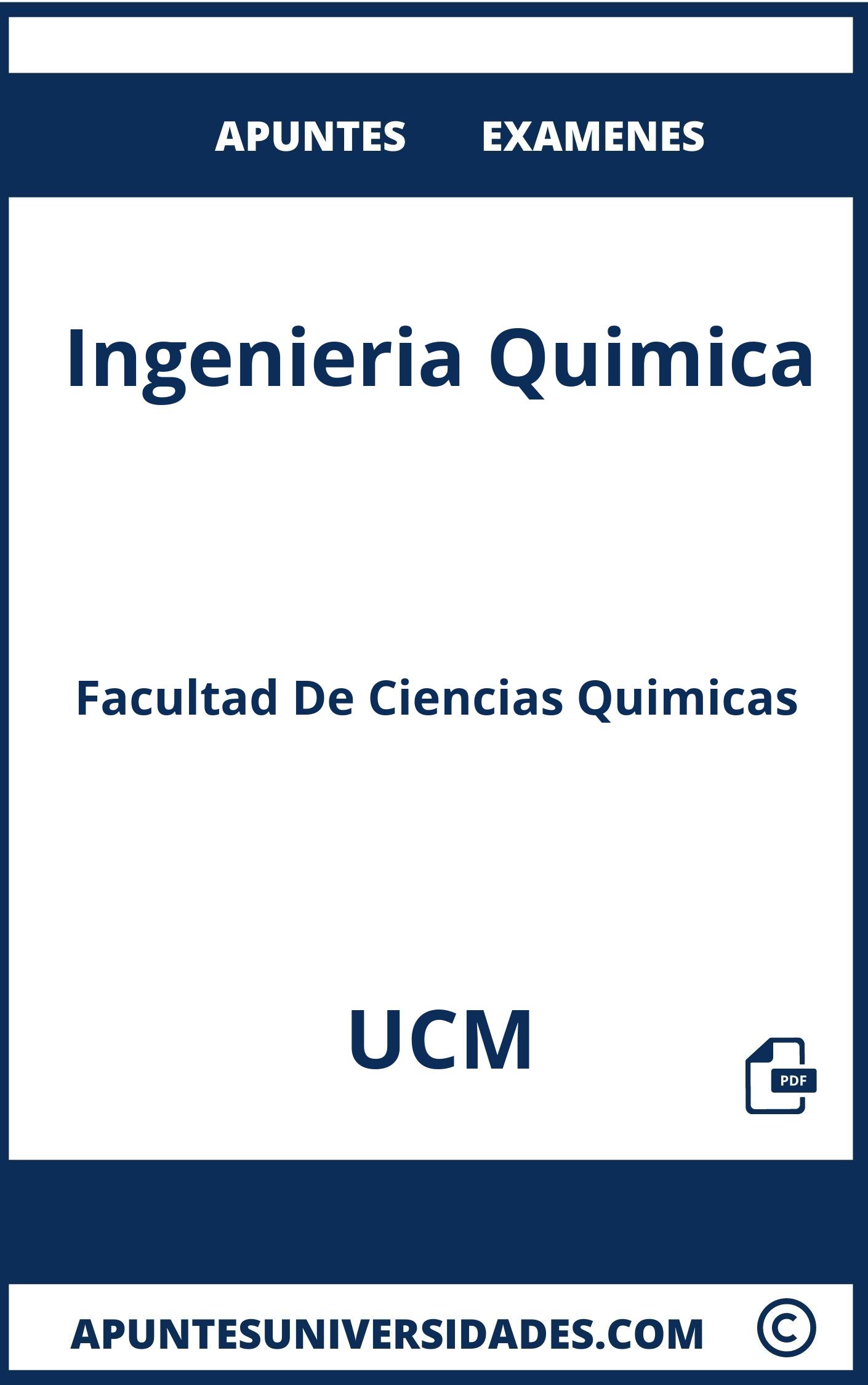 Ingenieria Quimica UCM Examenes Apuntes