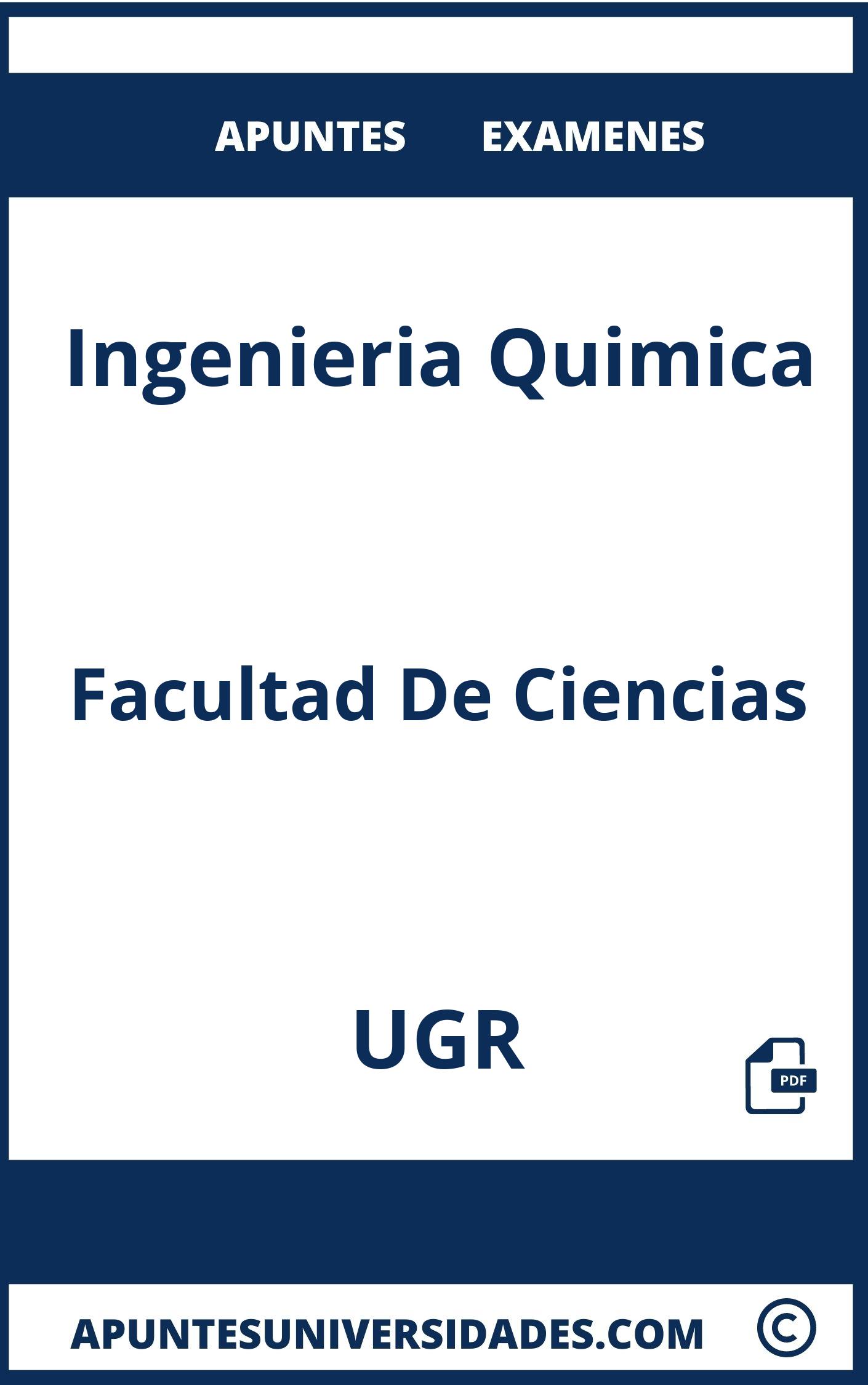 Examenes y Apuntes Ingenieria Quimica UGR