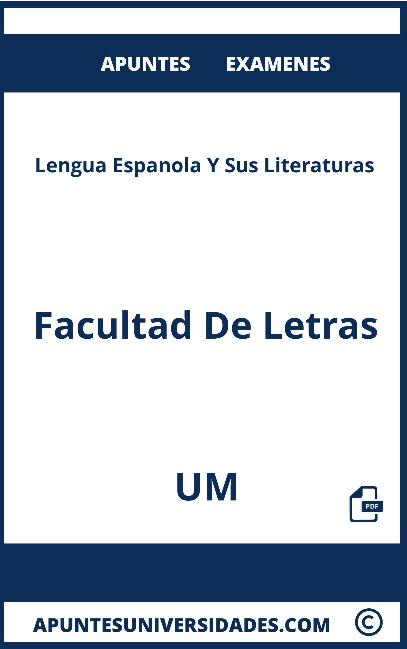 Lengua Espanola Y Sus Literaturas UM Examenes Apuntes