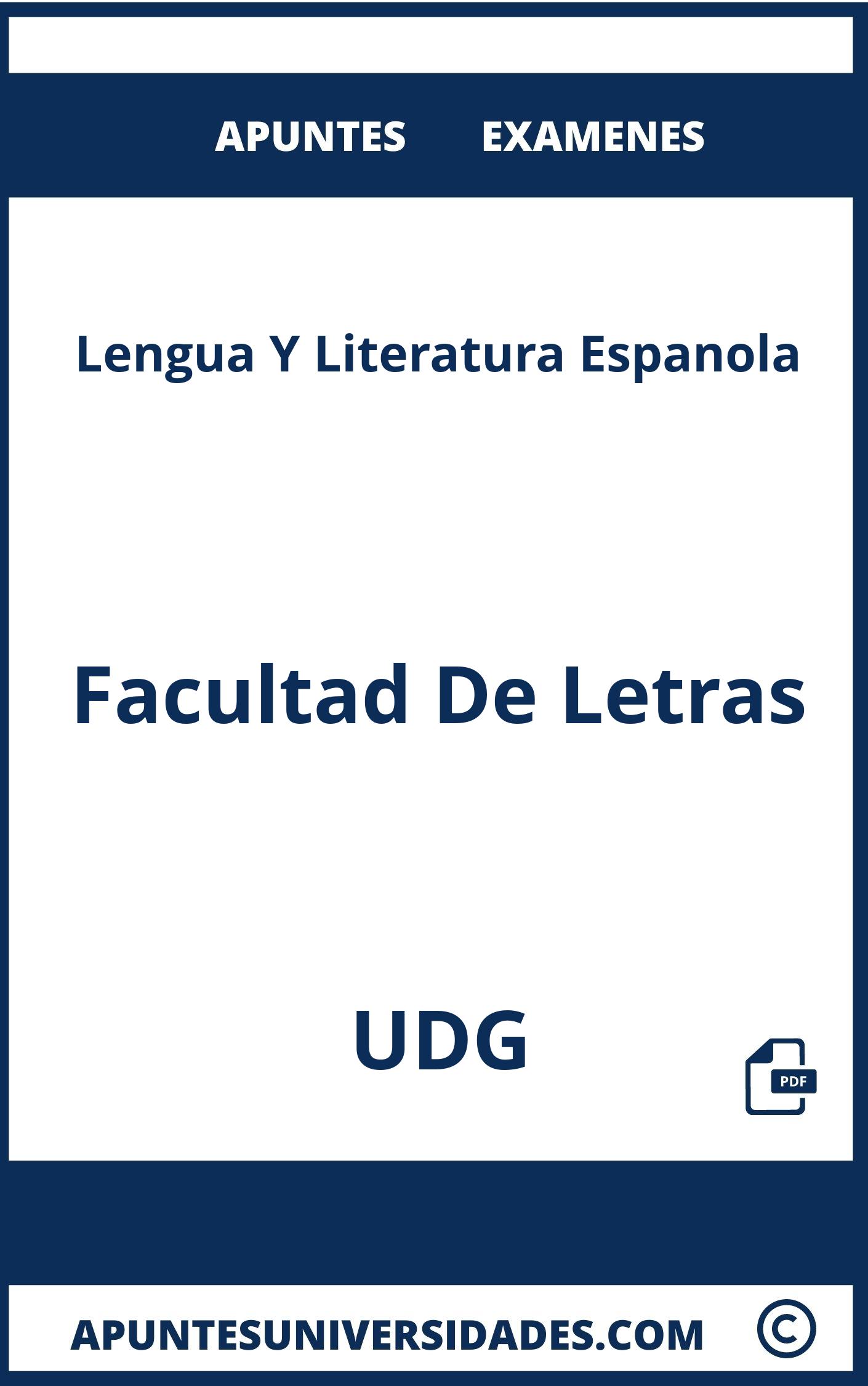 Examenes Apuntes Lengua Y Literatura Espanola UDG