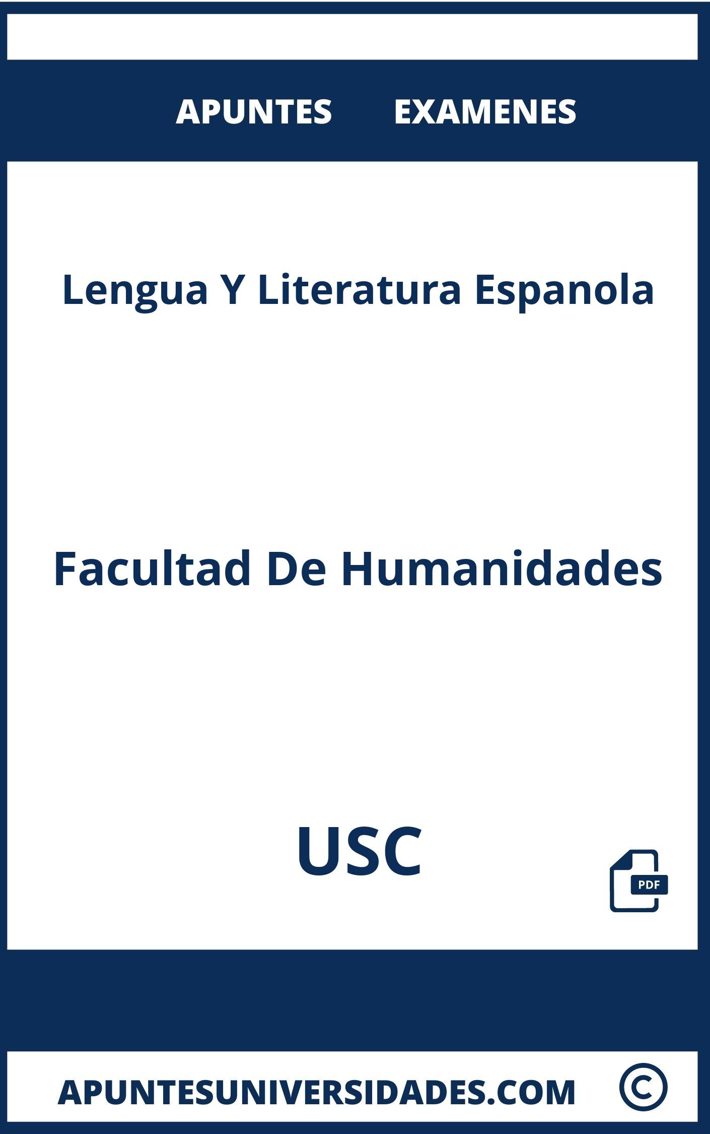 Apuntes y Examenes Lengua Y Literatura Espanola USC