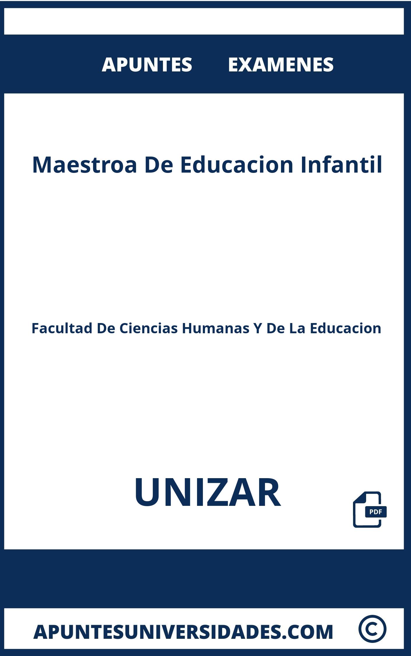 Apuntes y Examenes Maestroa De Educacion Infantil UNIZAR