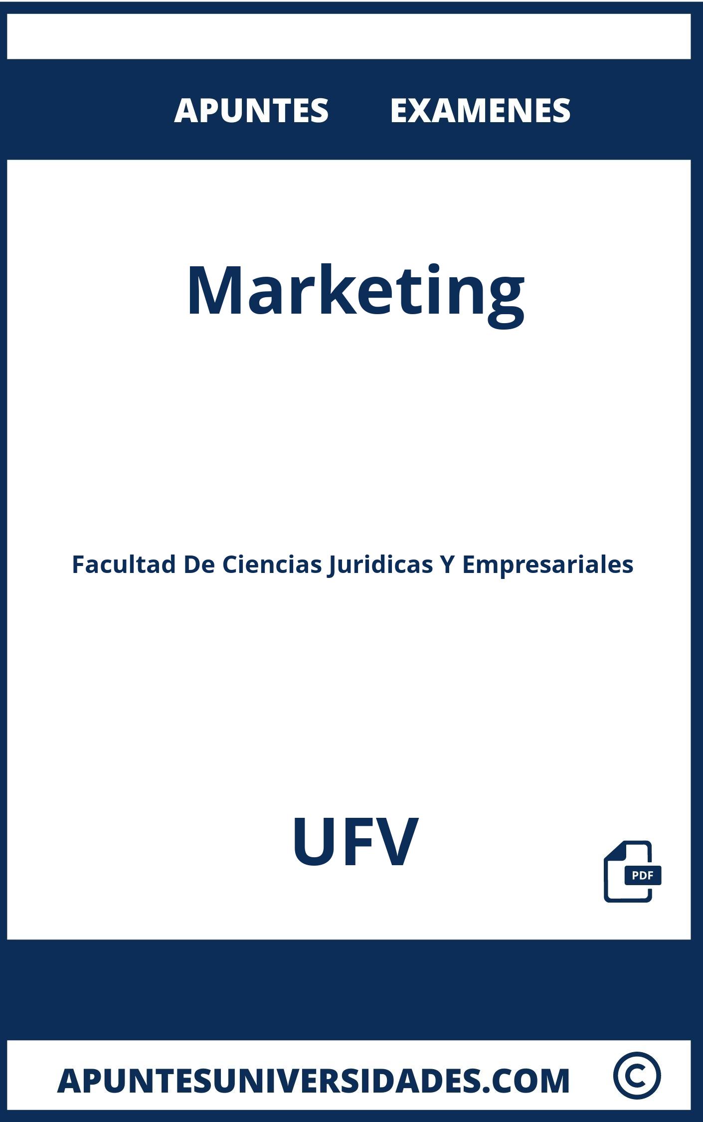 Examenes y Apuntes Marketing UFV