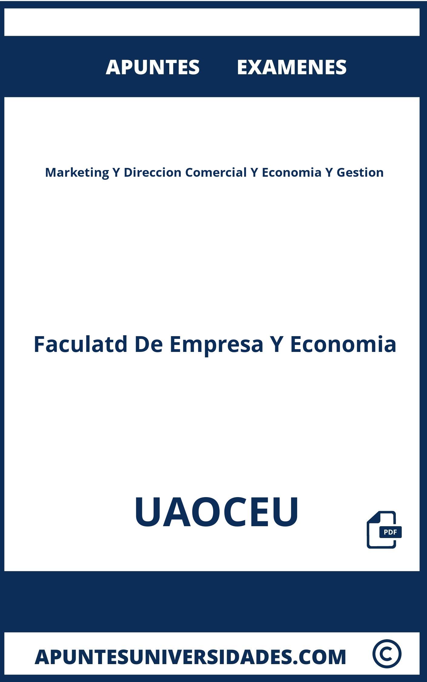 Examenes y Apuntes de Marketing Y Direccion Comercial Y Economia Y Gestion UAOCEU
