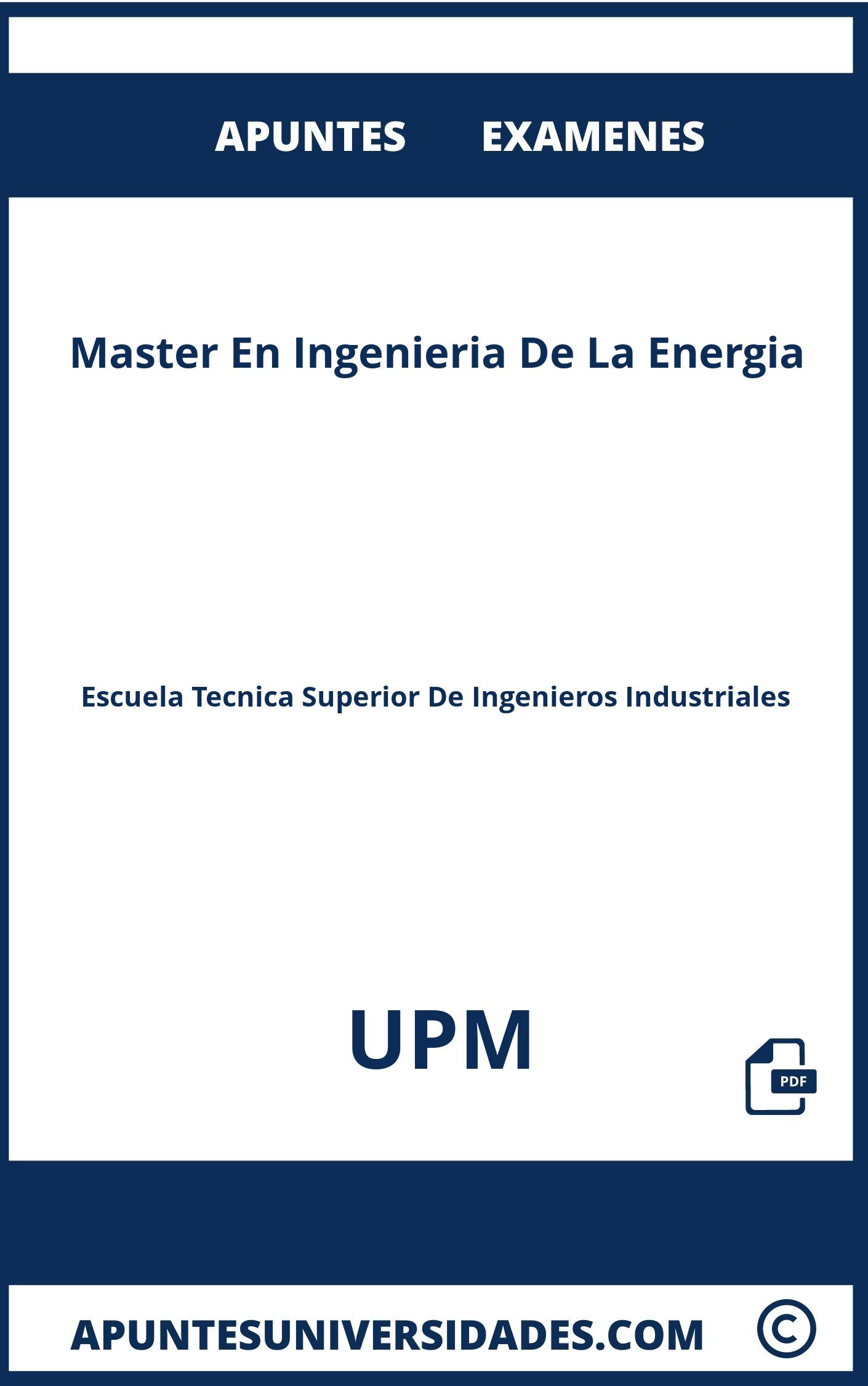 Apuntes y Examenes de Master En Ingenieria De La Energia UPM