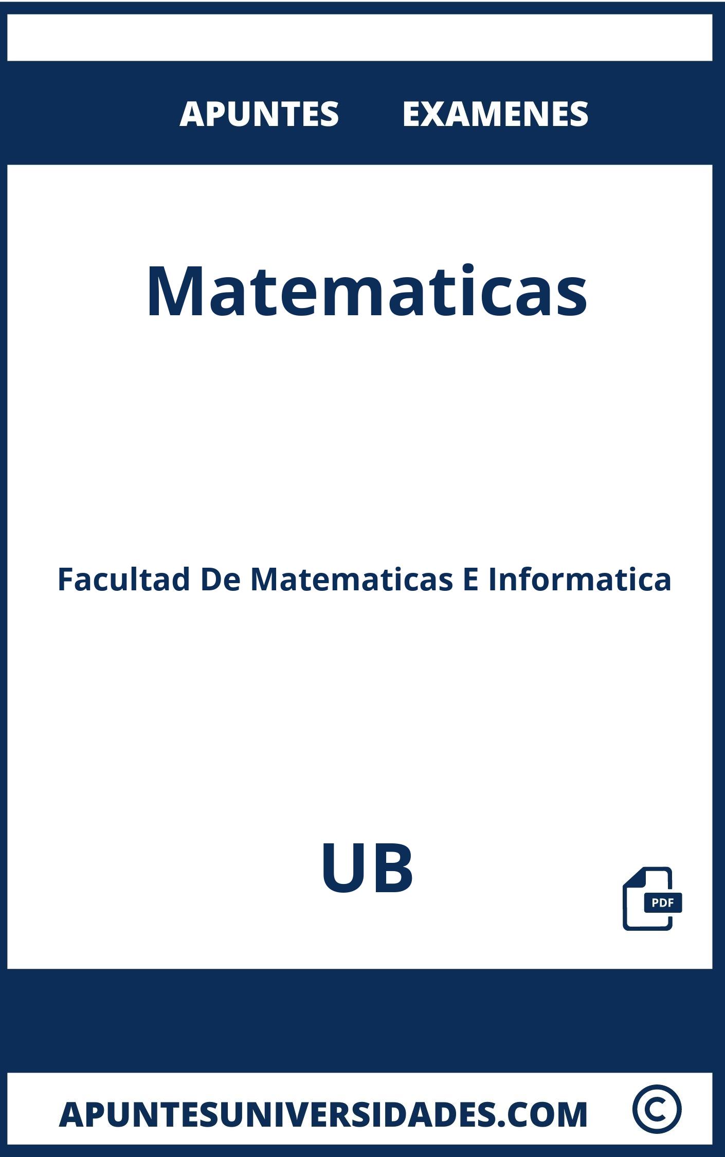 Examenes y Apuntes de Matematicas UB