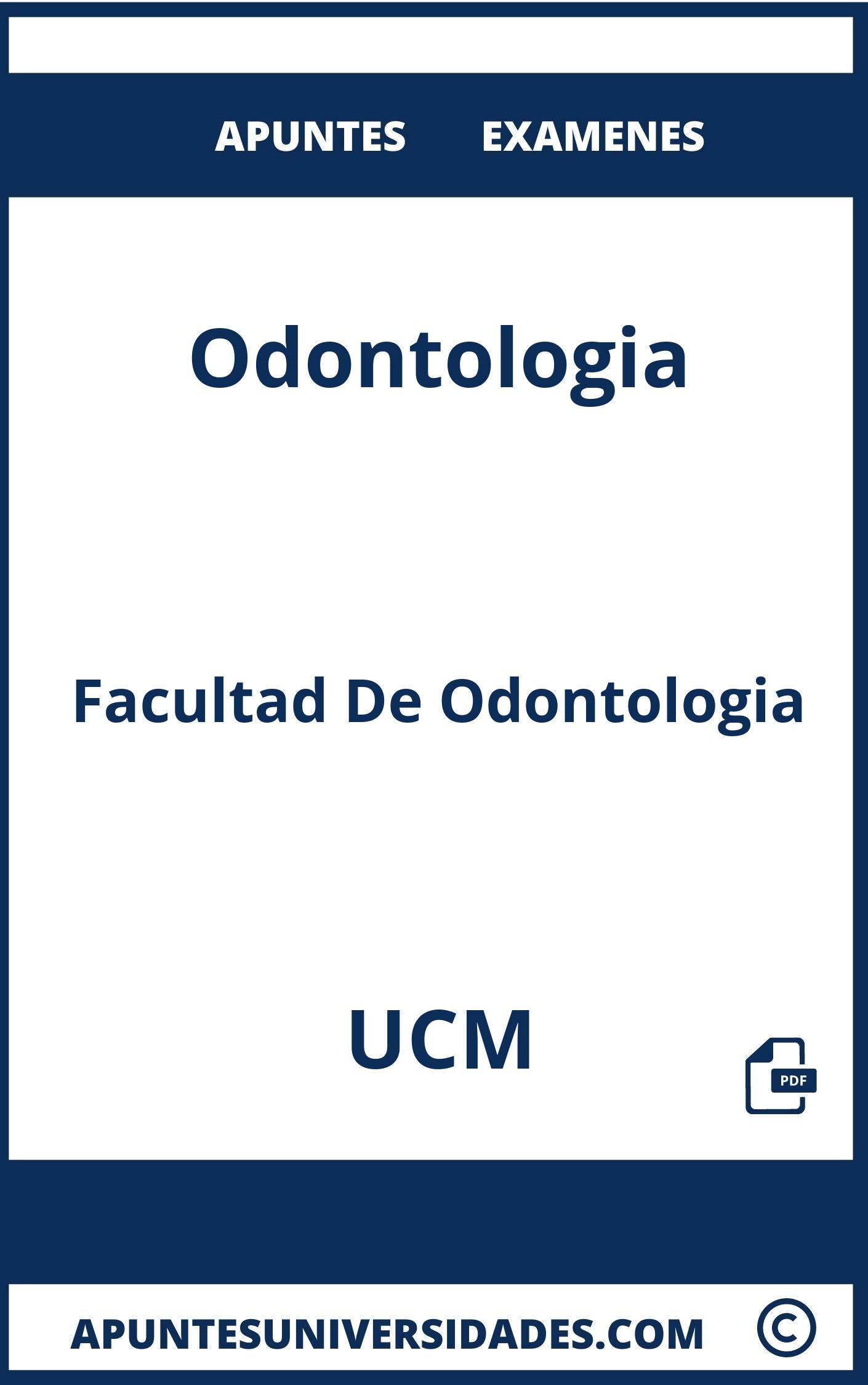 Apuntes y Examenes de Odontologia UCM