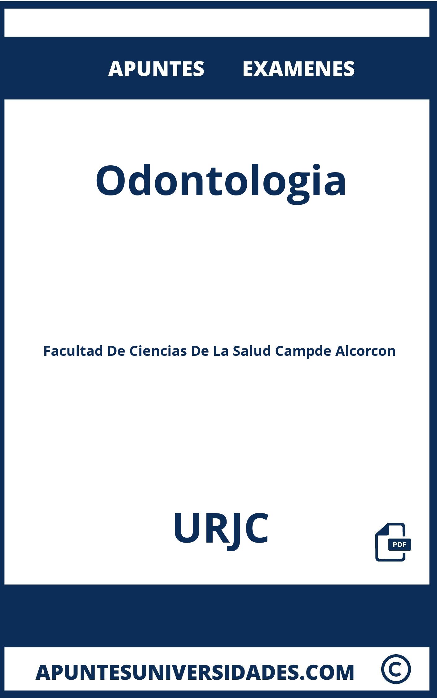 Apuntes y Examenes de Odontologia URJC