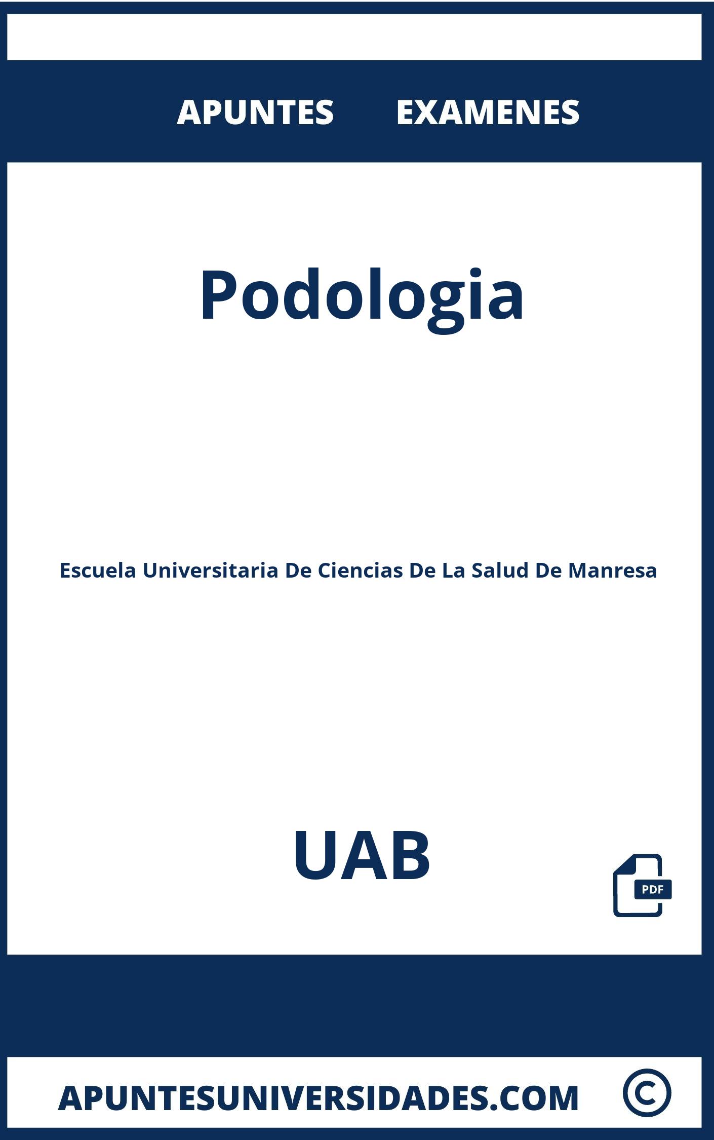 Apuntes y Examenes de Podologia UAB