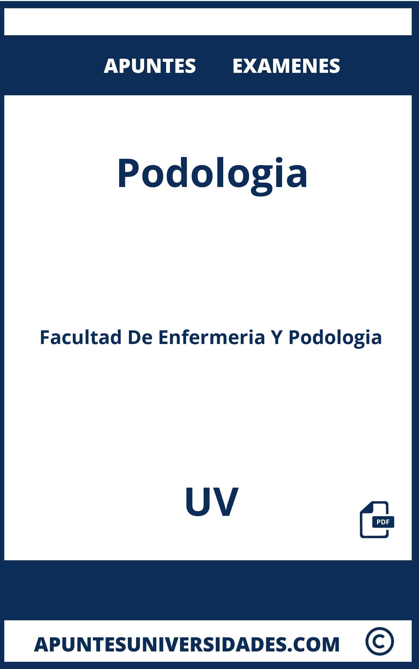 Apuntes y Examenes de Podologia UV
