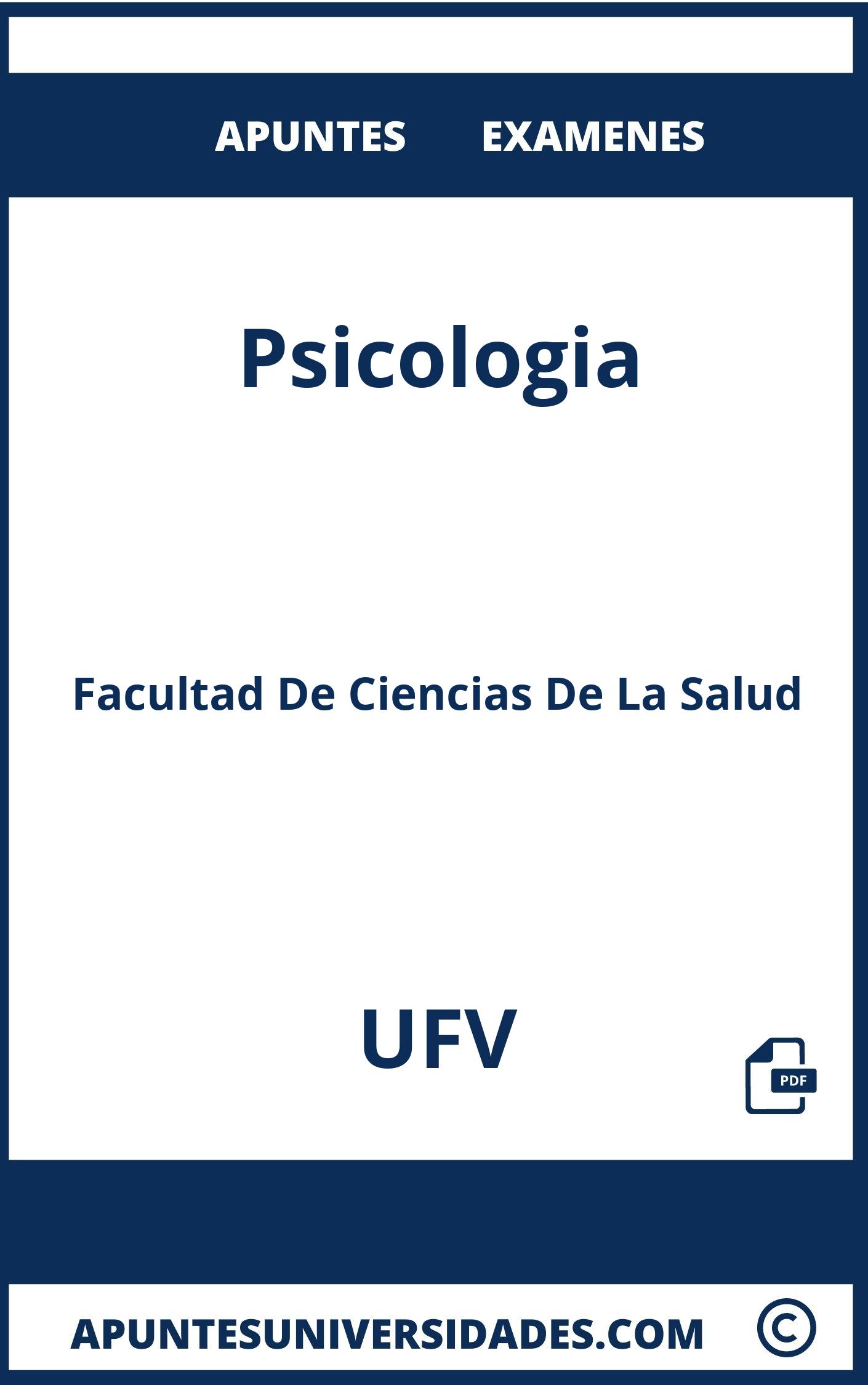 Examenes y Apuntes de Psicologia UFV